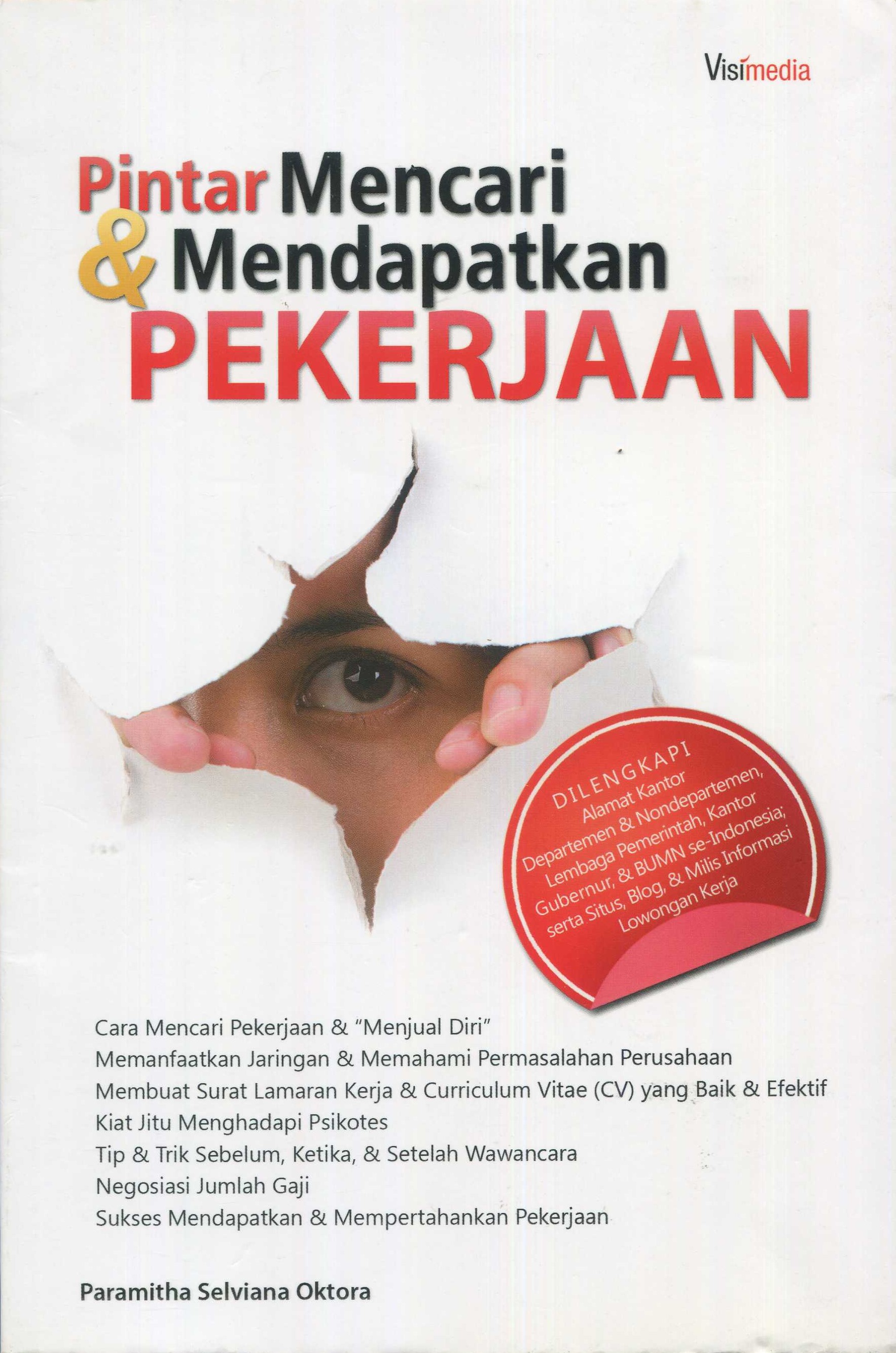 Cover Pintar mencari & mendapatkan pekerjaan / Paramitha Selviana Oktora; penyunting, Noni, Tinton