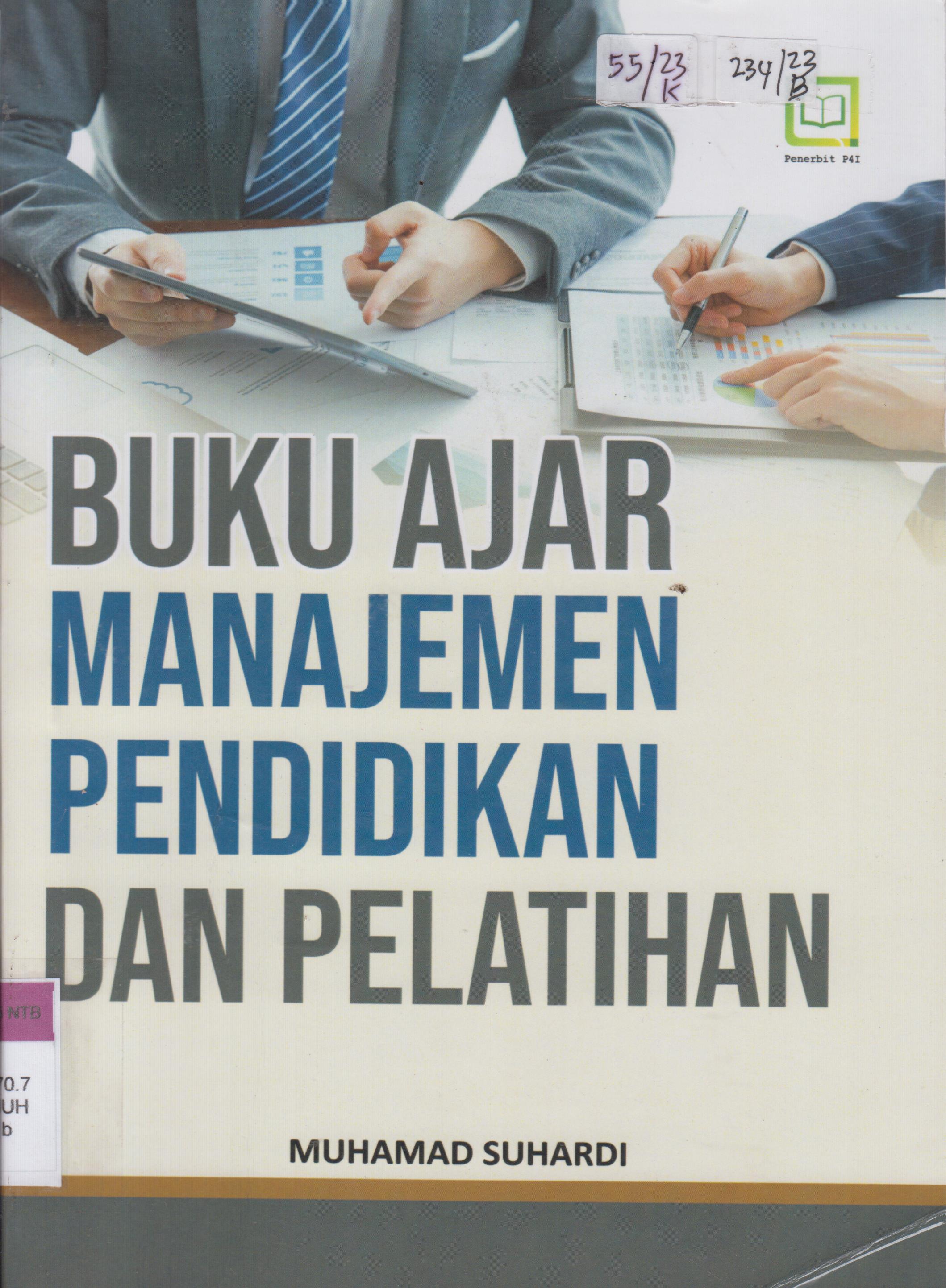 Cover Buku Ajar Manajemen Pendidikan dan Pelatihan / Muhamad Suhardi