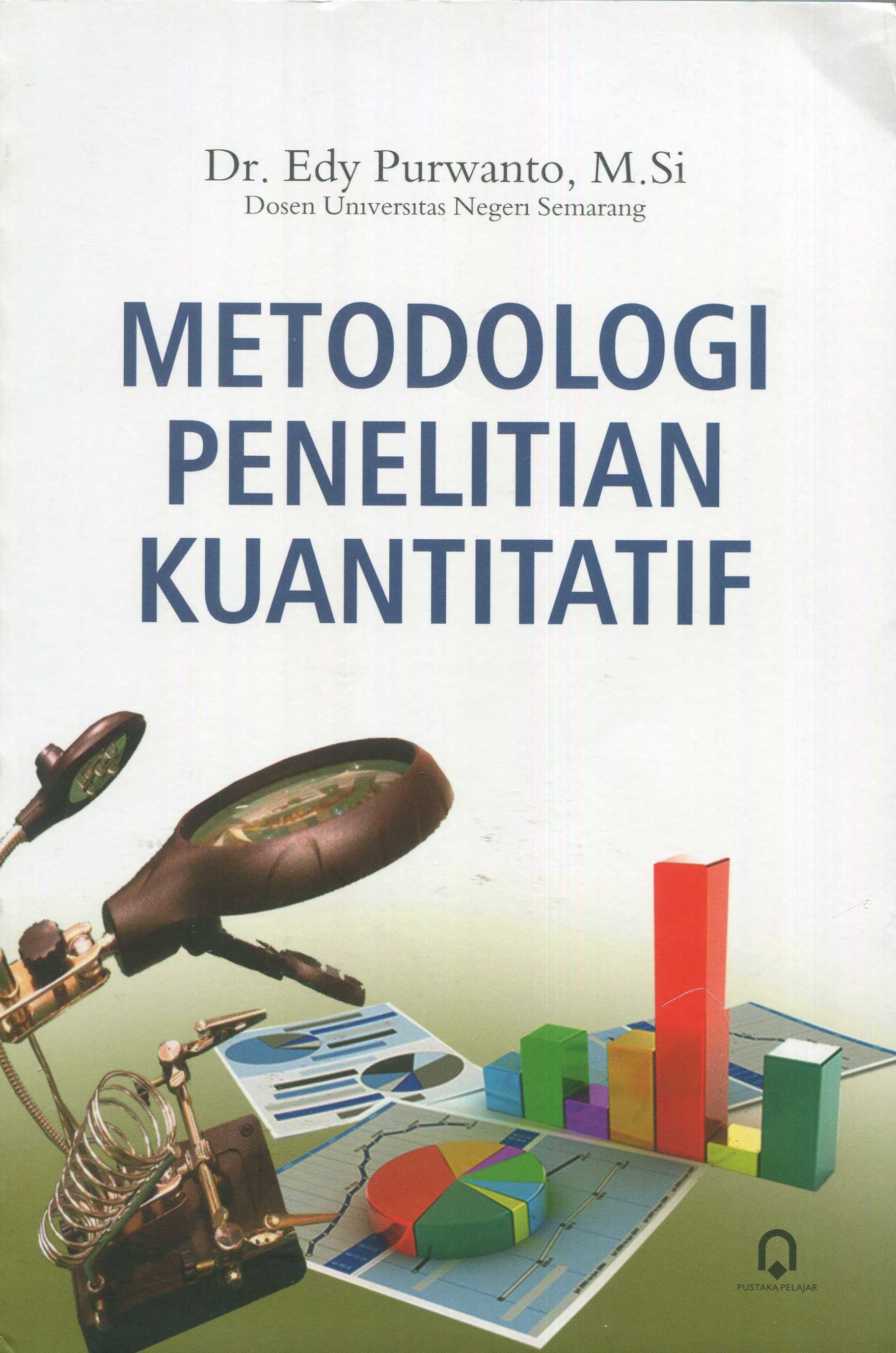 Cover Metode penelitian kuantitatif / Edy Purwanto