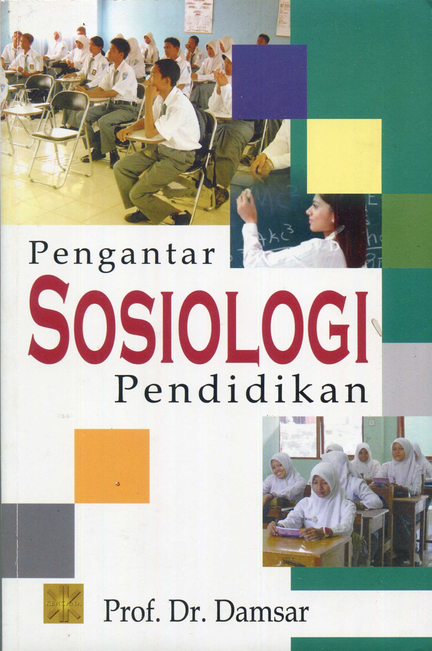 Cover Pengantar sosiologi pendidikan / Damasar