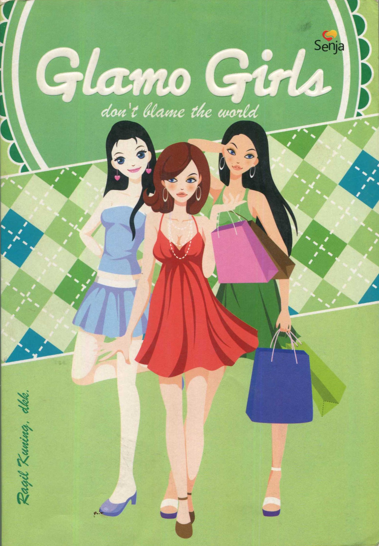 Cover Glamo Girls :  Don't Blame the World / Ragil Kuning