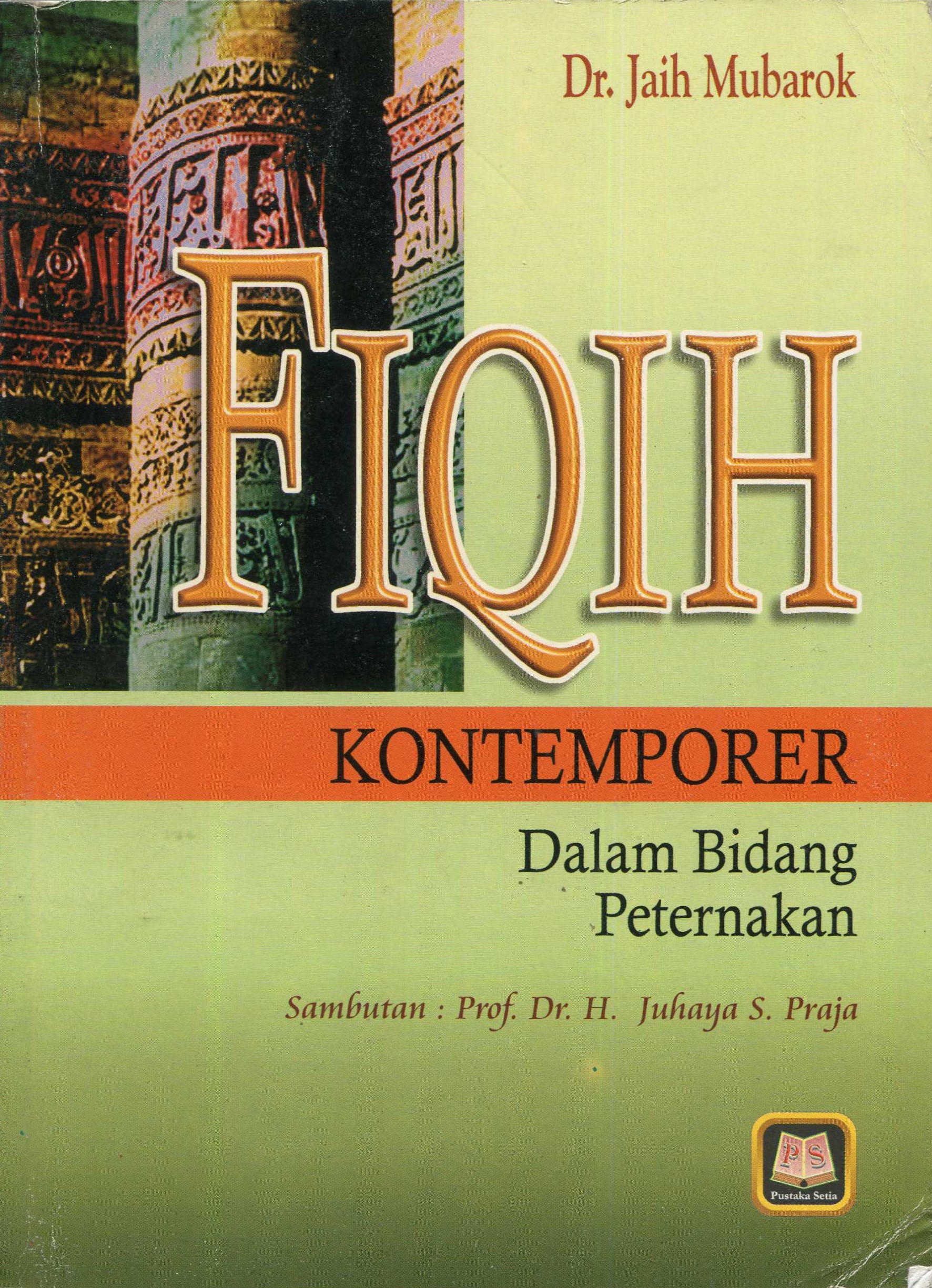 Cover Fiqih Kontemporer :  Dalam Bidang Peternakan / Jaih Mubarok