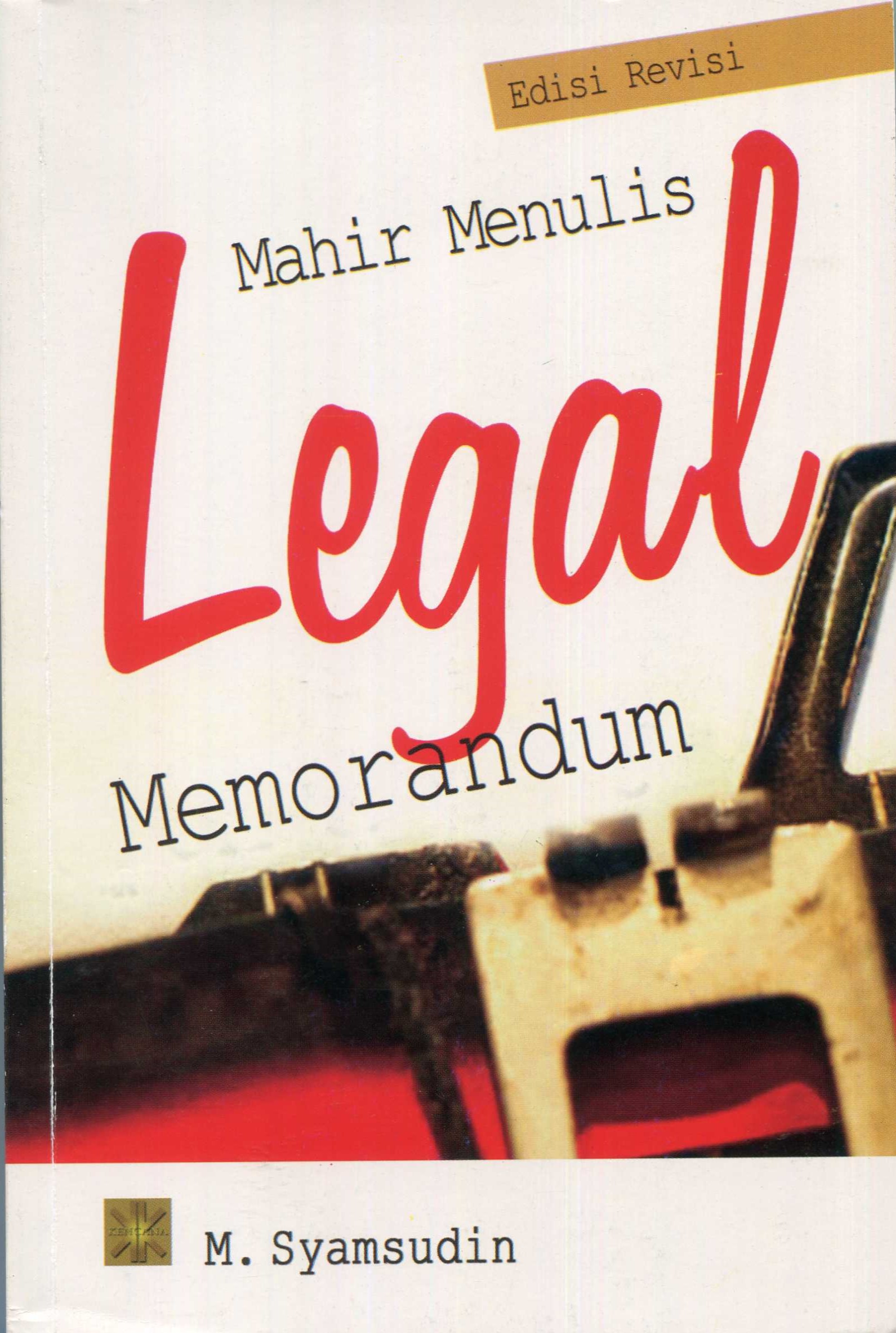 Cover Mahir Menulis Legal Memorandum / Syamsudin