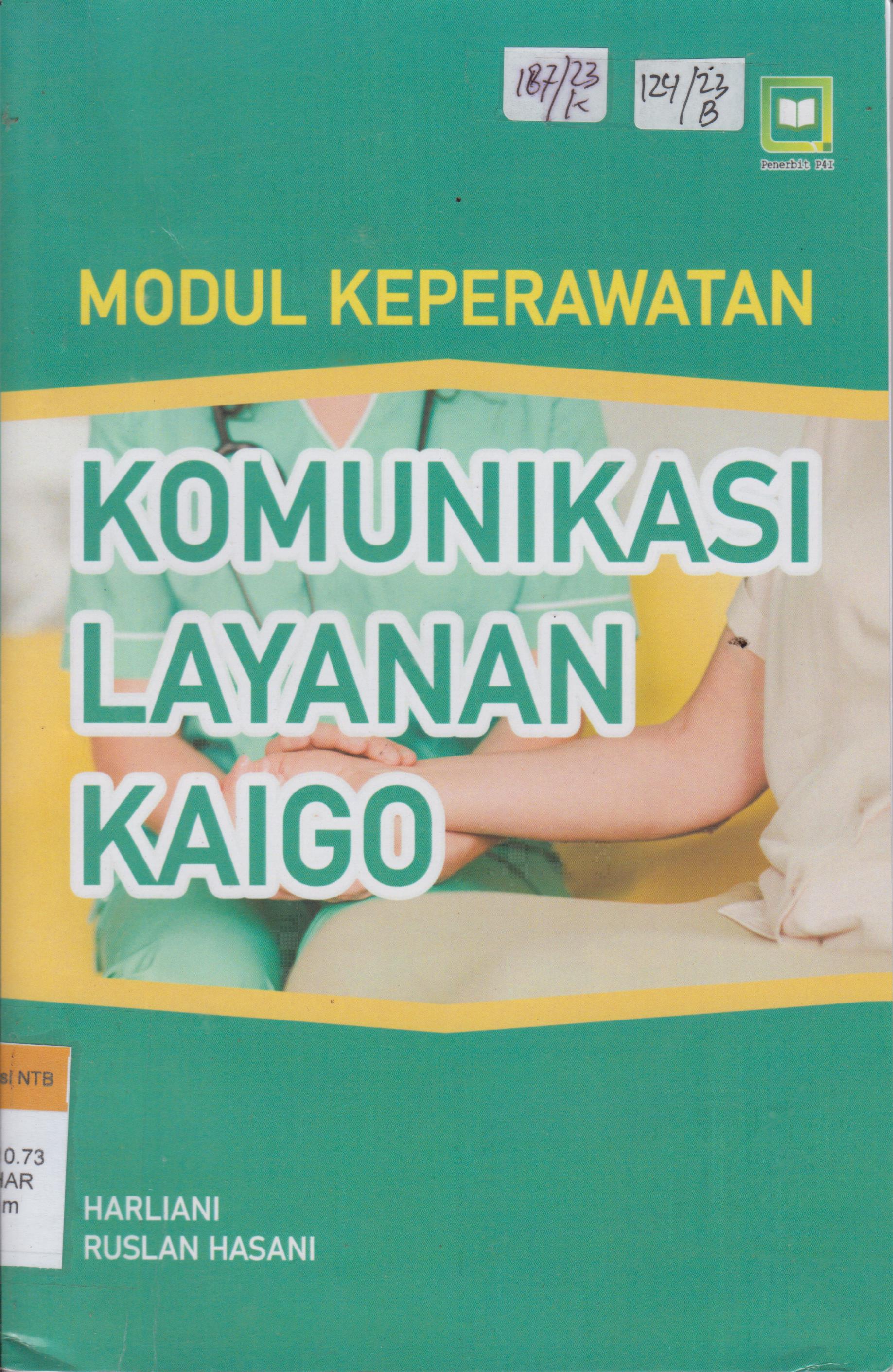 Cover MODUL KEPERAWATAN KOMUNIKASI KOMUNIKASI LAYANAN KAIGO