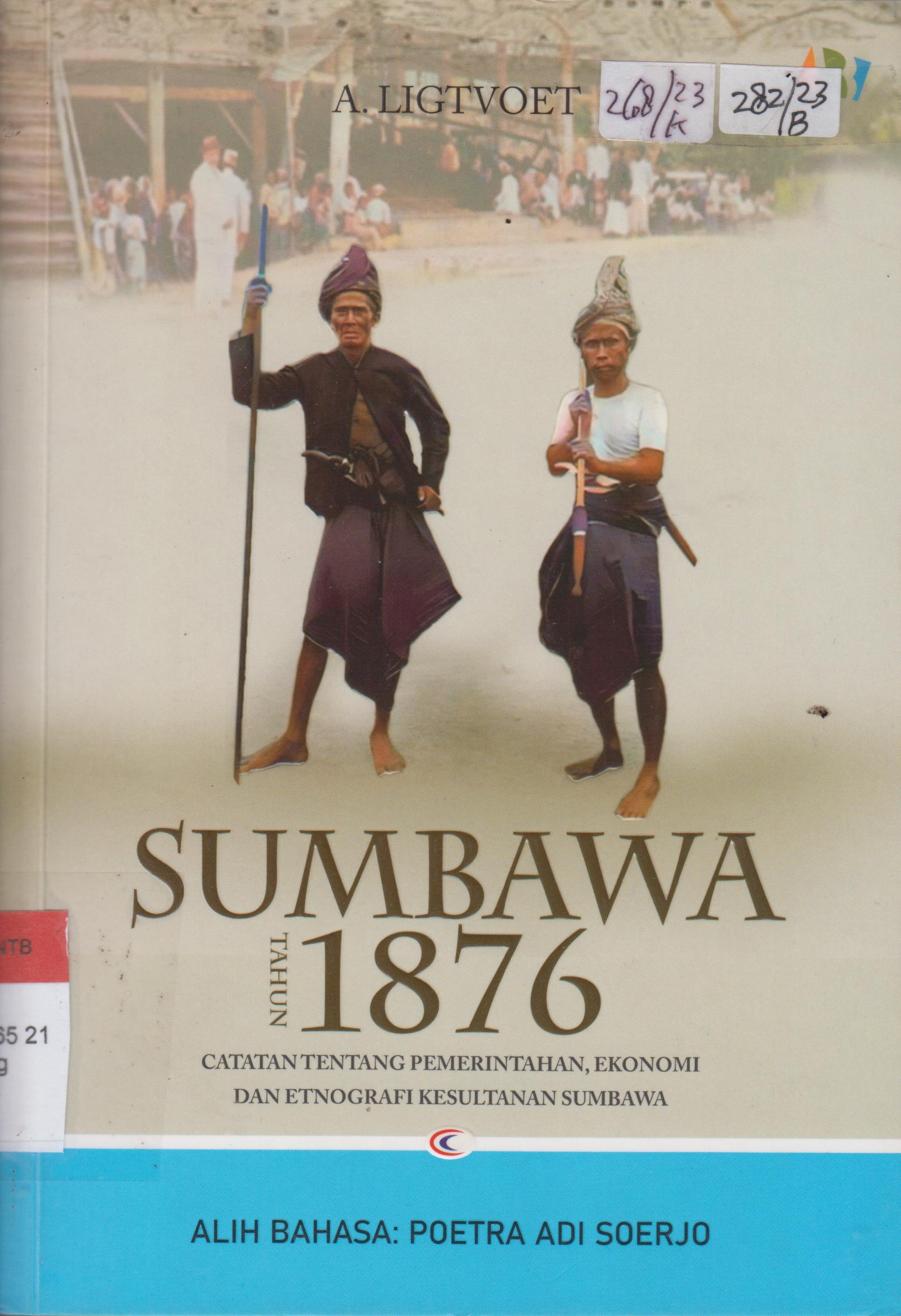 Cover SUMBAWAQ TAHUN 1876 :  CATATAN TENTANG PEMERINTAHAN, EKONOMI DAN ETNOGRAFI KESULTANAN SUMBAWA