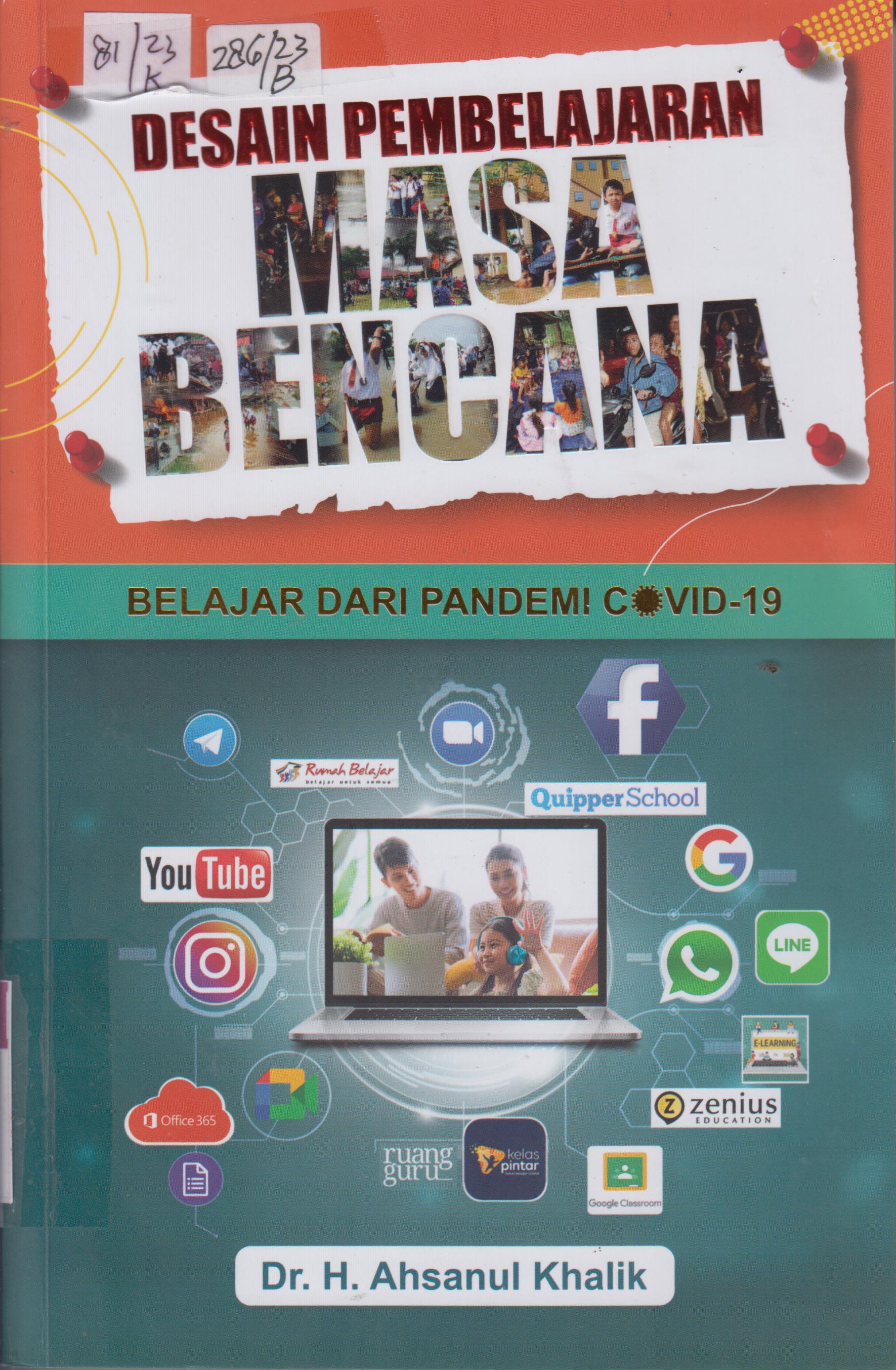 Cover Desain Pembelajaran Masa Bencana :  Belajar Dari Pandemi Covid-19