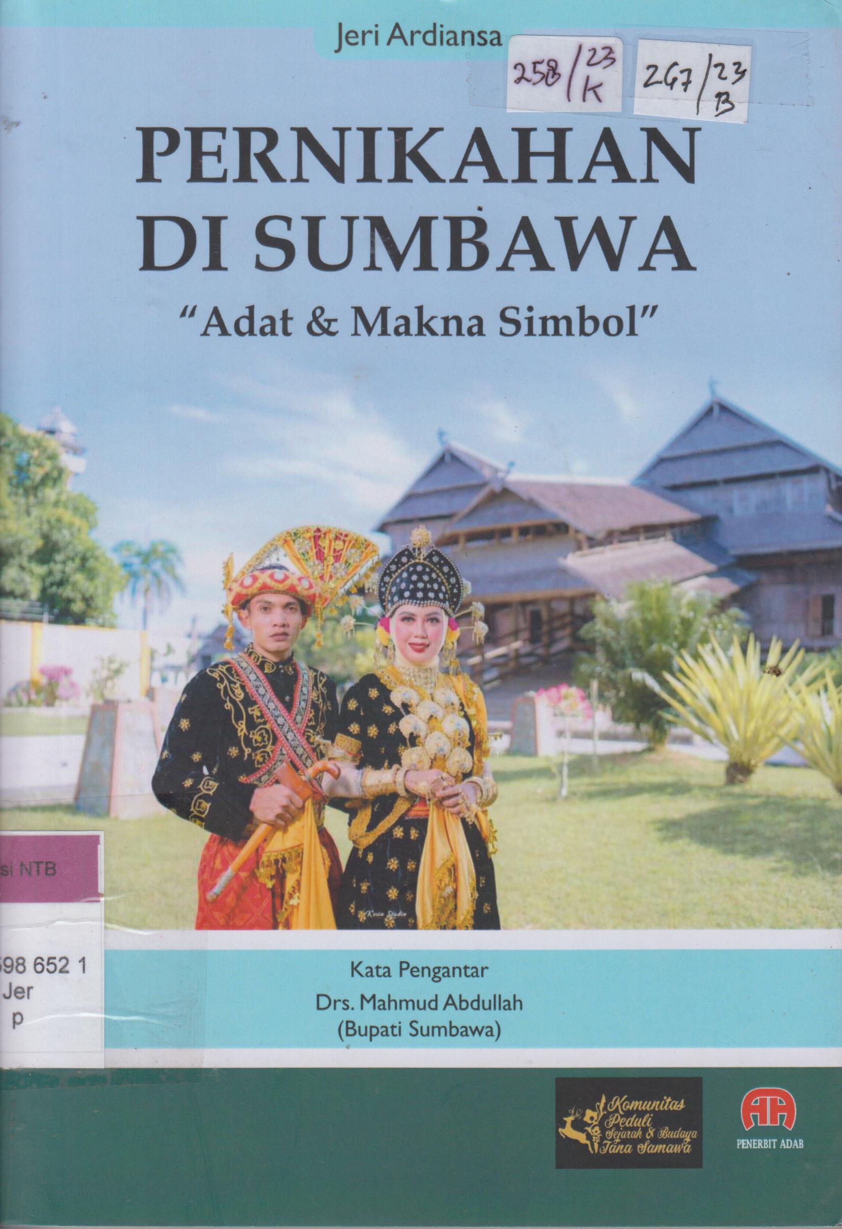 Cover Pernikahan di sumbawa :  "Adat dan makna simbol"
