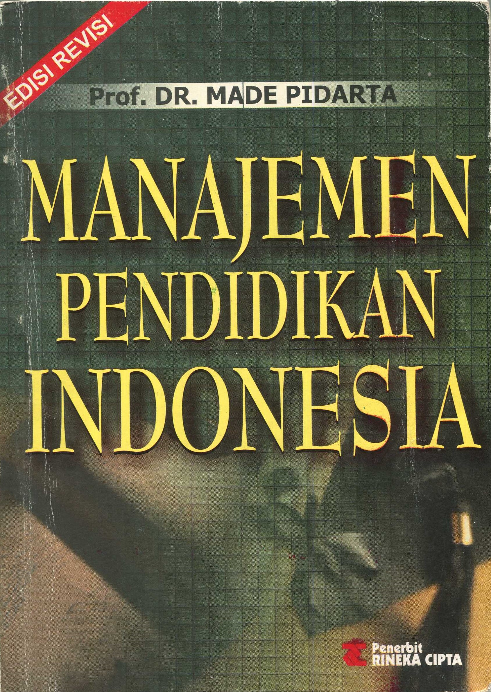 Cover Manajemen Pendidikan Indonesia / Made Pidarta