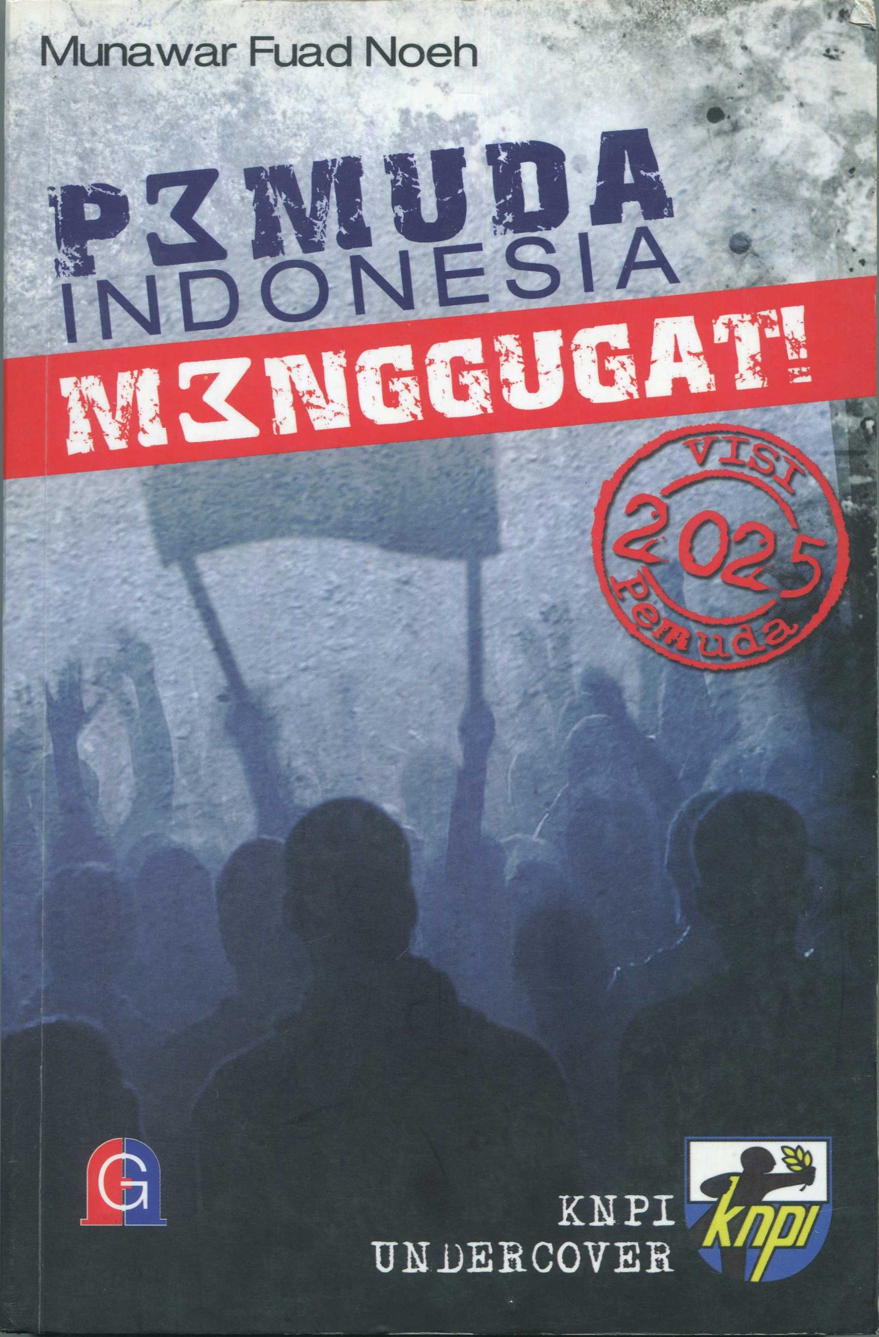 Cover Pemuda Indonesia Menggugat / Munawar Fuad Noeh