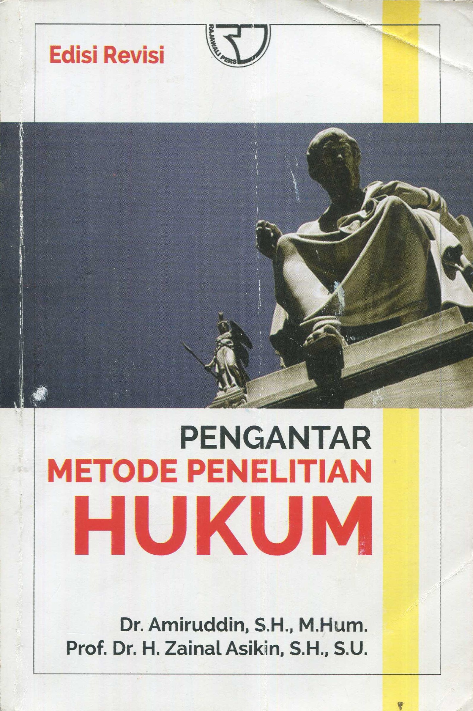 Cover Pengantar metode Penelitian Hukum / Amiruddin, Zainal Asikin
