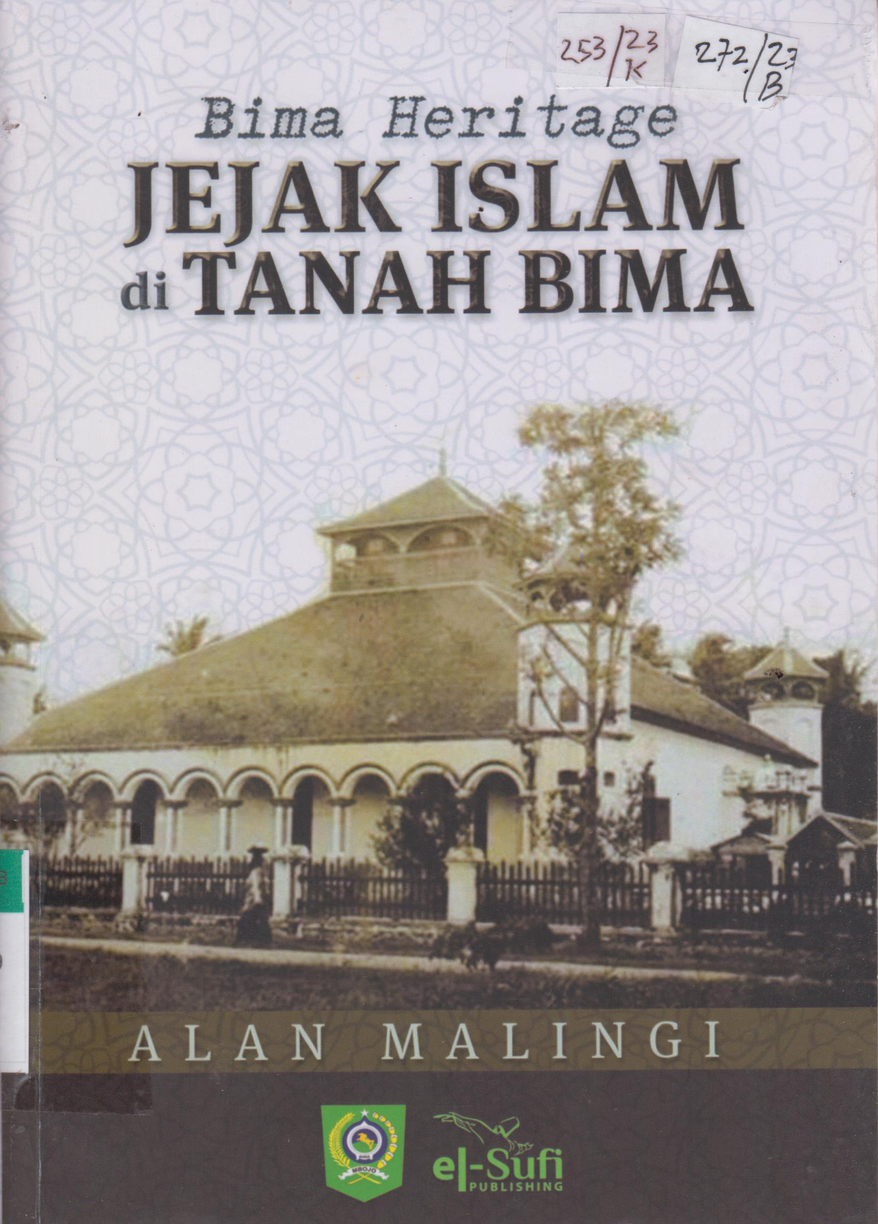 Cover Bima heritage : jejak islam di tanah bima