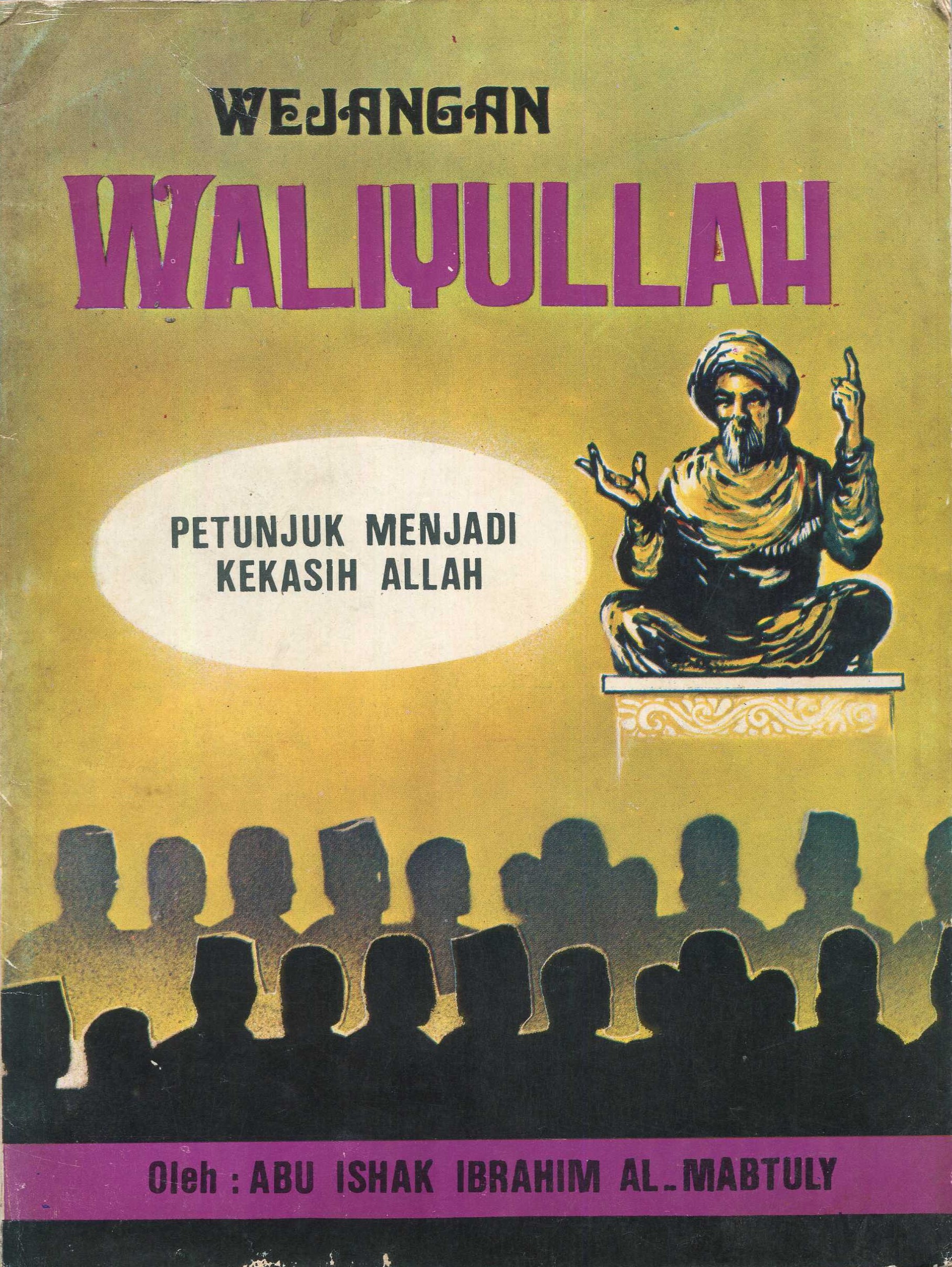 Cover Wejangan Waliyullah :  Petunjuk Menjadi Kekasih Allah