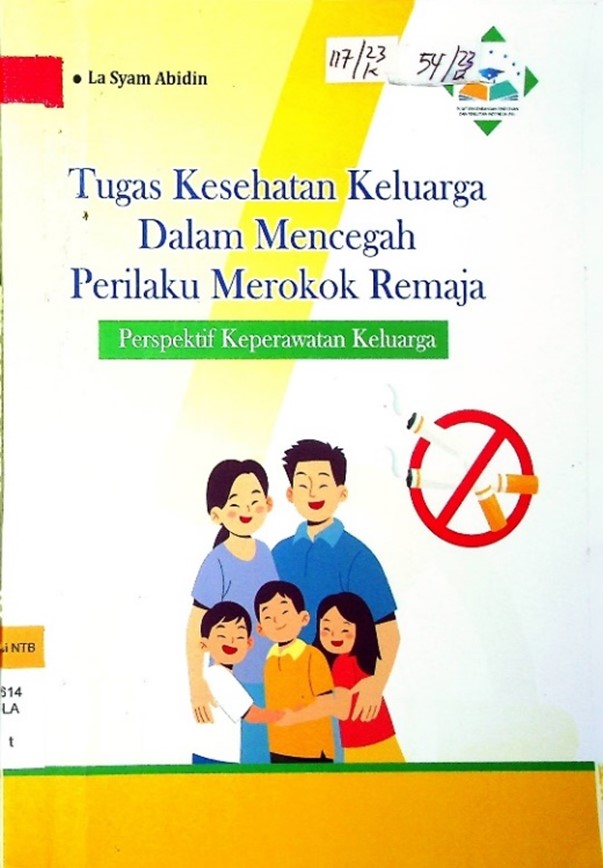 Cover Tugas kesehatan keluarga dalam mencegah perilaku merokok remaja :  (perspektif keperawatan keluarga)