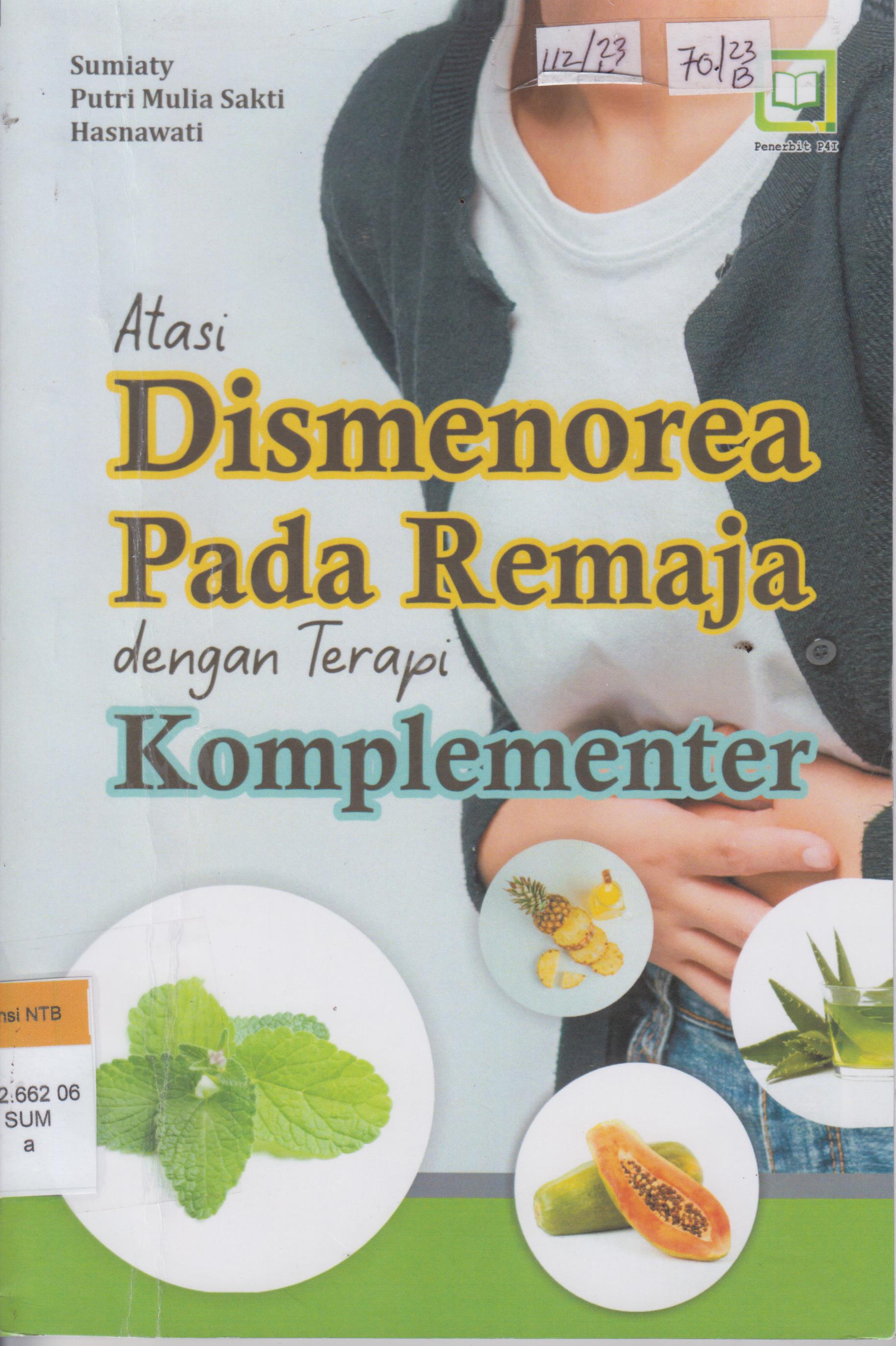 Cover Atasi Dismenorea Pada Remaja dengn Terapi Komplementer