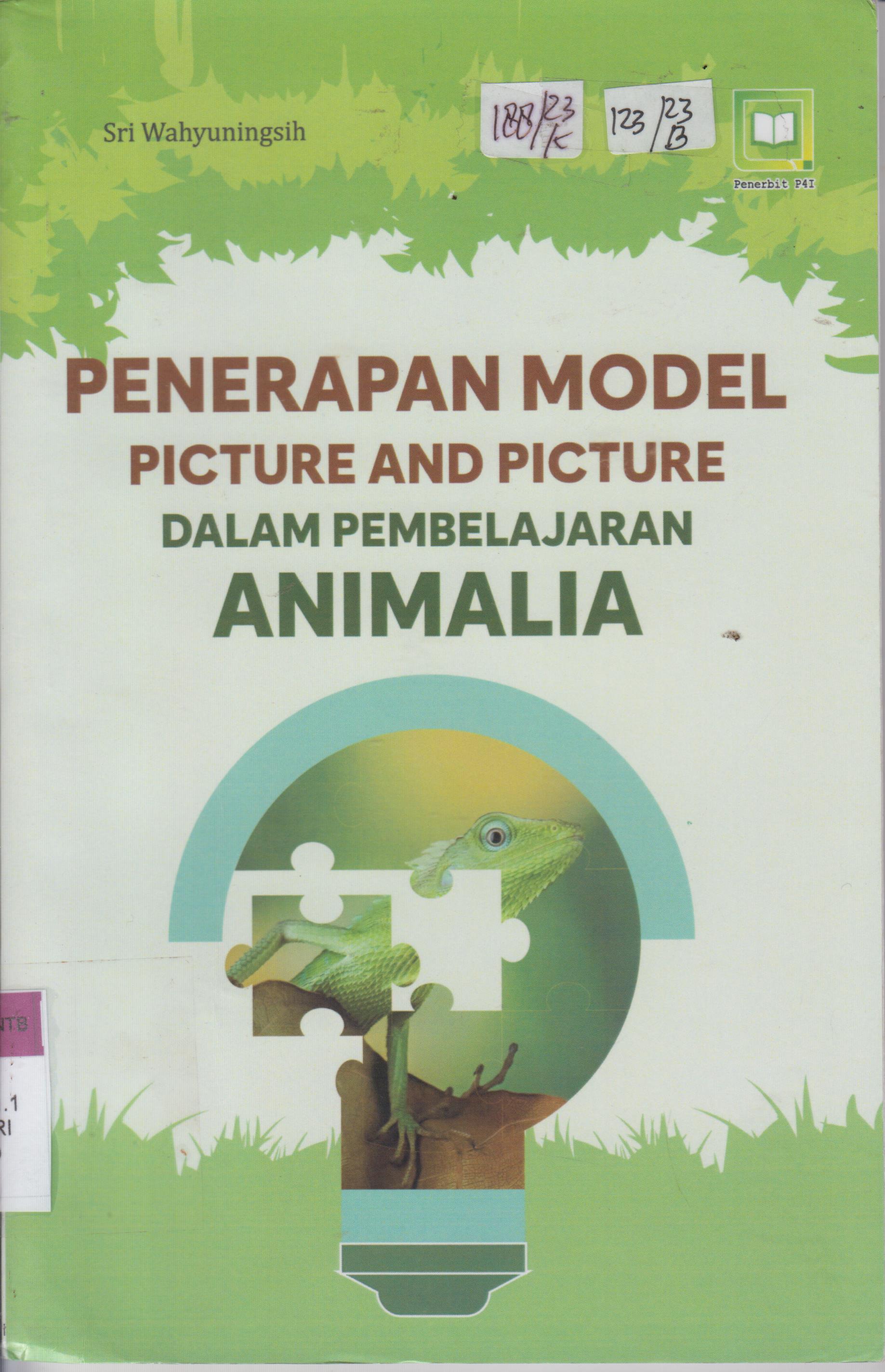 Cover Penerapan Model Picture and Picture Dalam Pembelajaran Animalia
