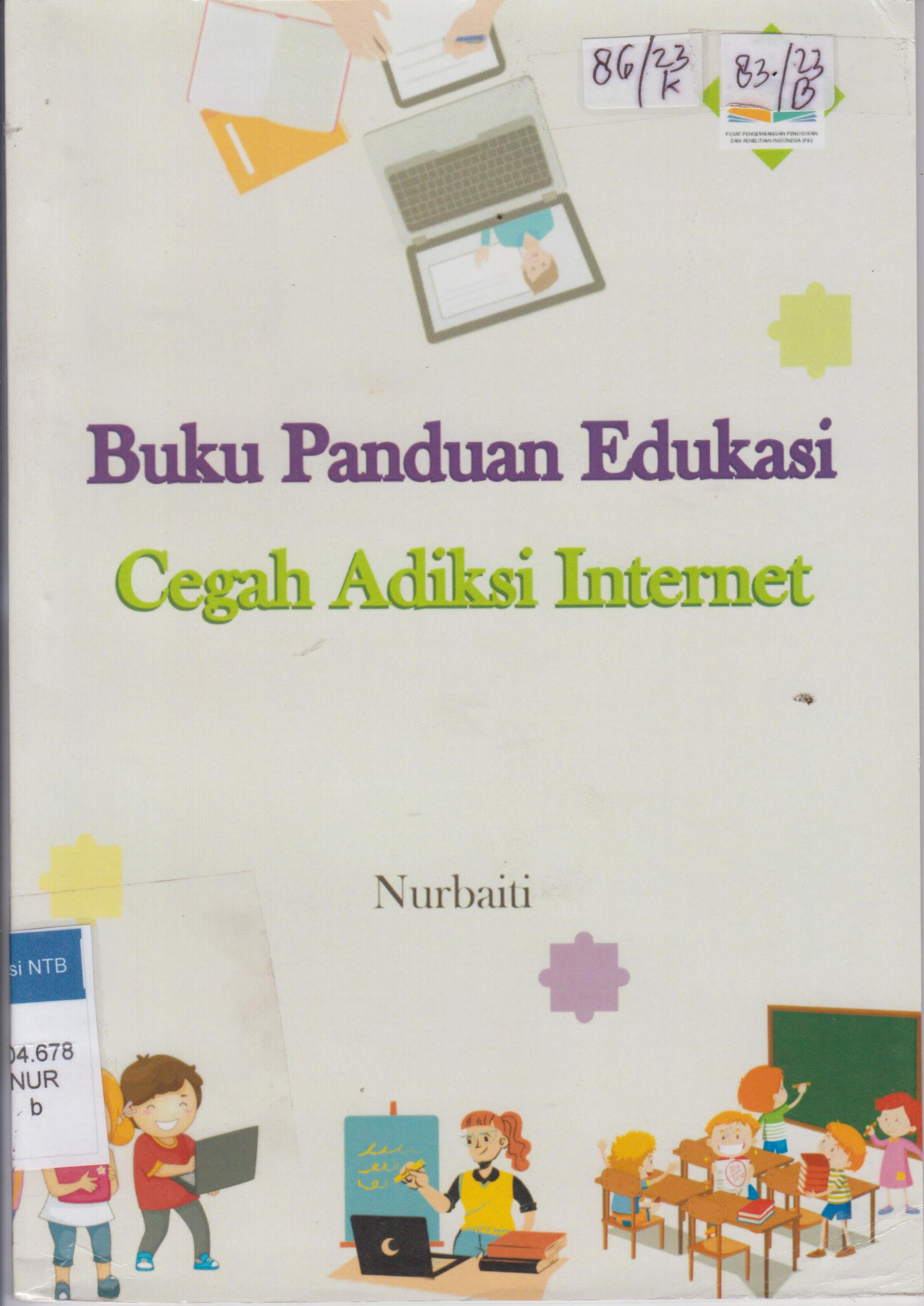Cover Buku Panduan Edukasi Cegah Adiksi Internet