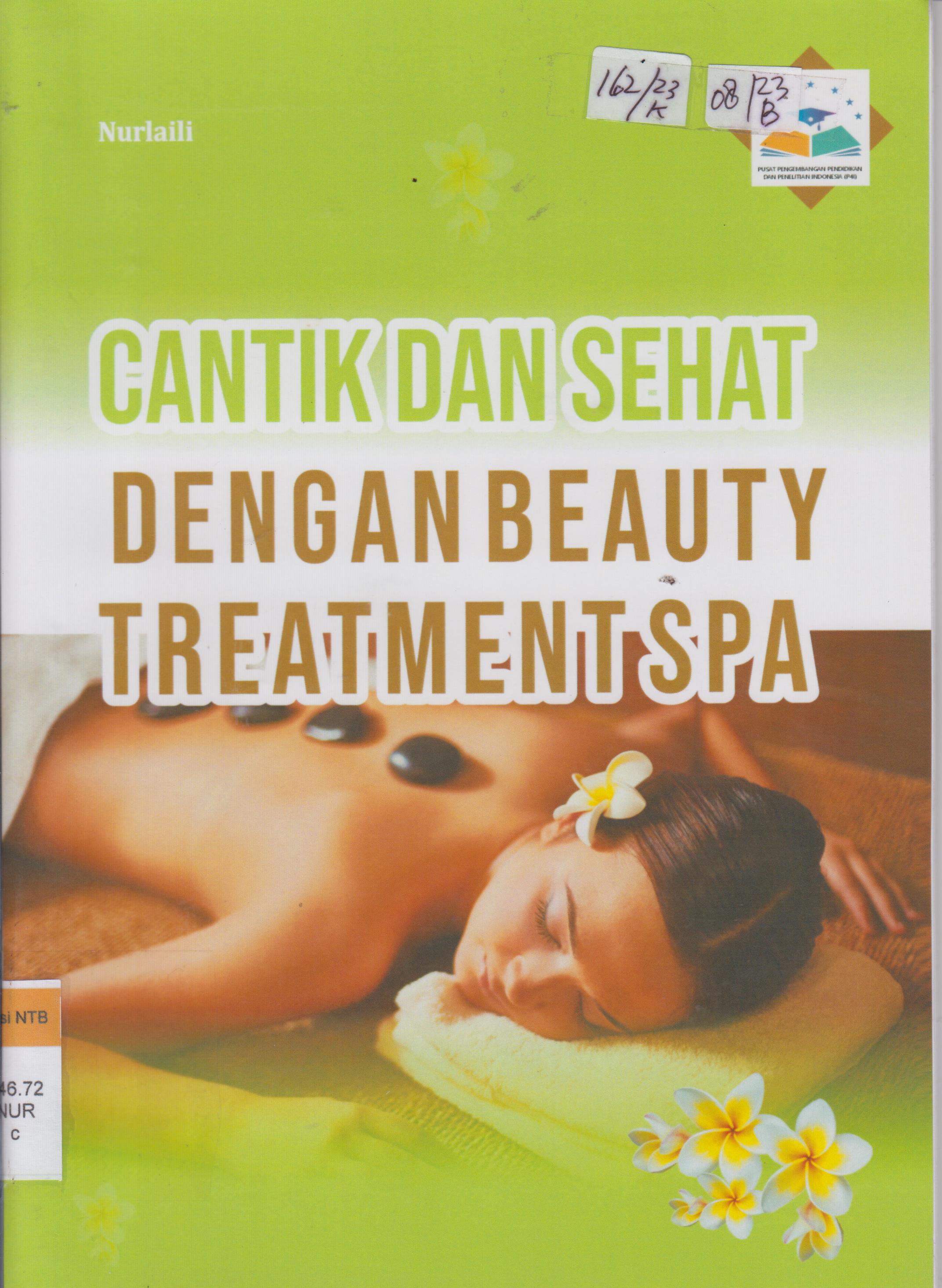 Cover Cantik dan seht dengan : beauty treatment spa