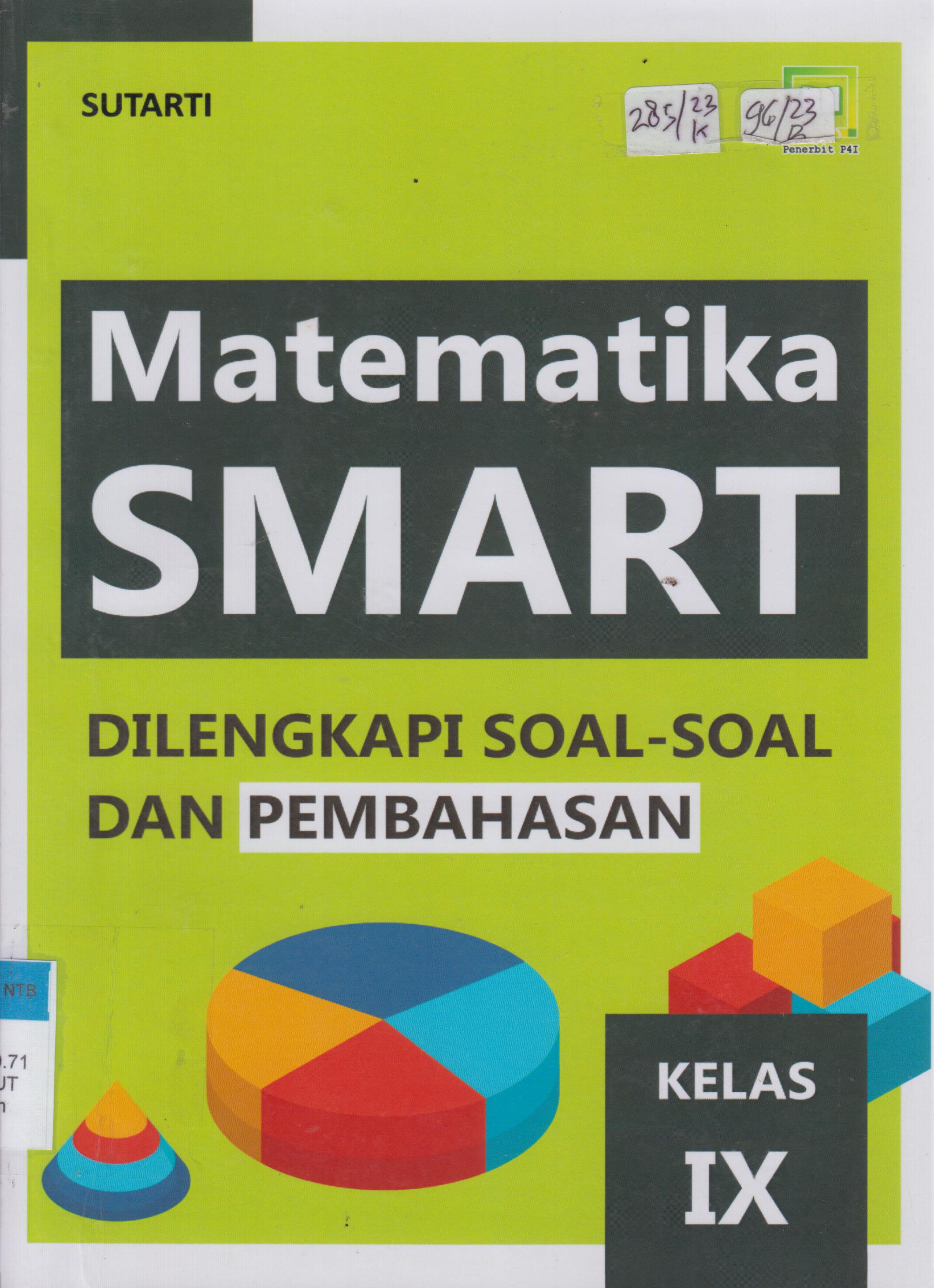 Cover Matematika smart untuk kelas IX SMP/Mts dilengkapi soal-soal dan pembahasan