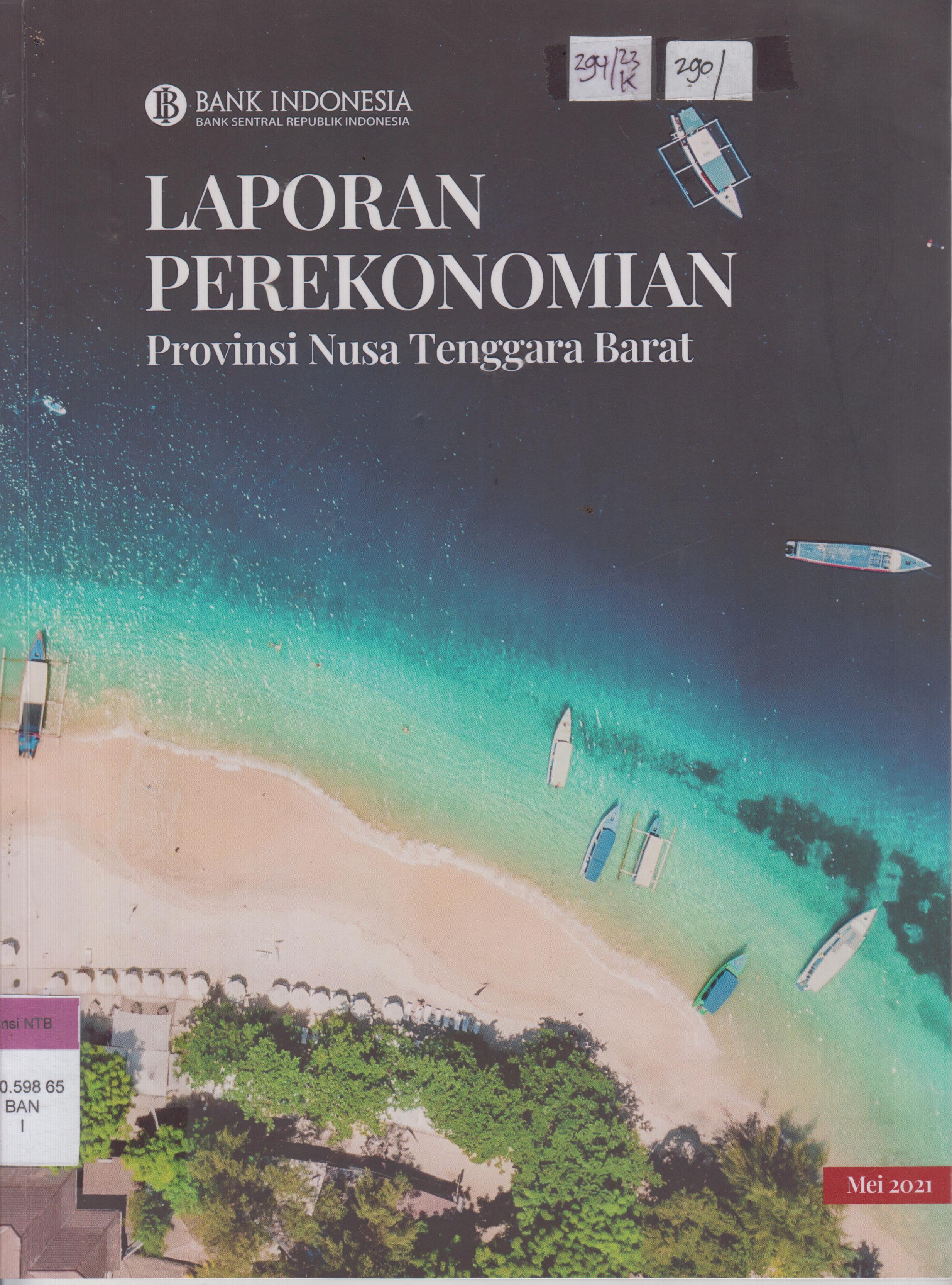 Cover Lporan Perekonomian Porvinsi Nusa Tenggara Barat Mei 2021 / Iwan Kurniawan