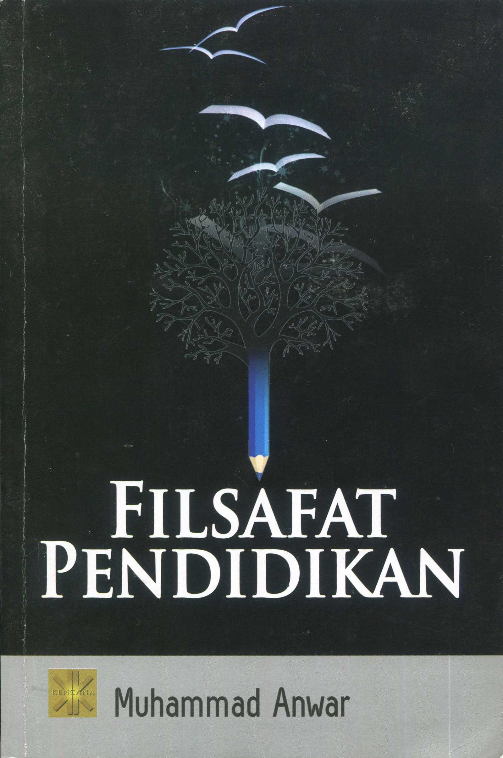 Cover Filsafat Pendidikan / Muhammad Anwar