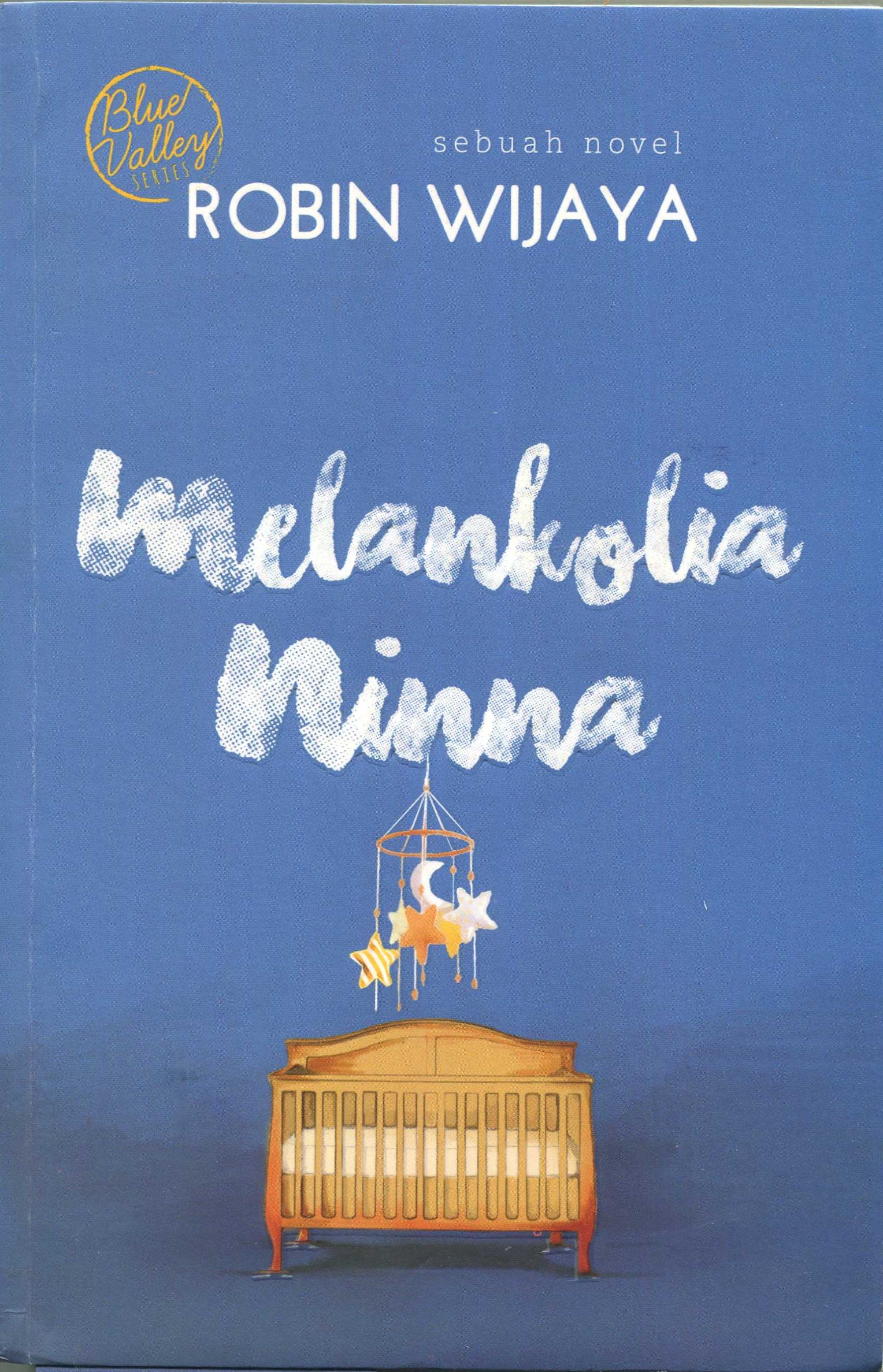Cover Melankolia Nina / Robin Wijaya