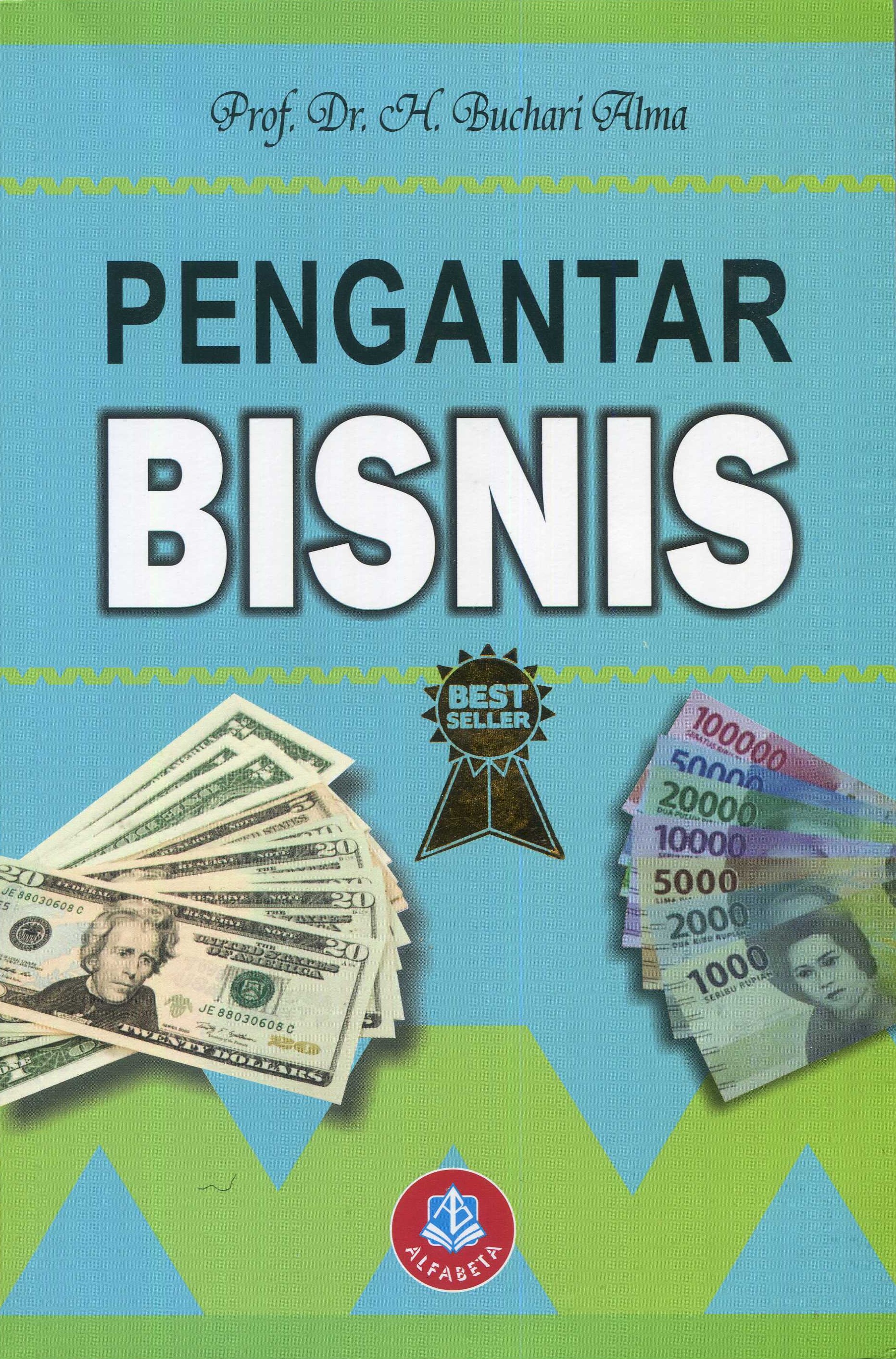 Cover Pengantar bisnis / Prof. Dr. H. Buchari Alma