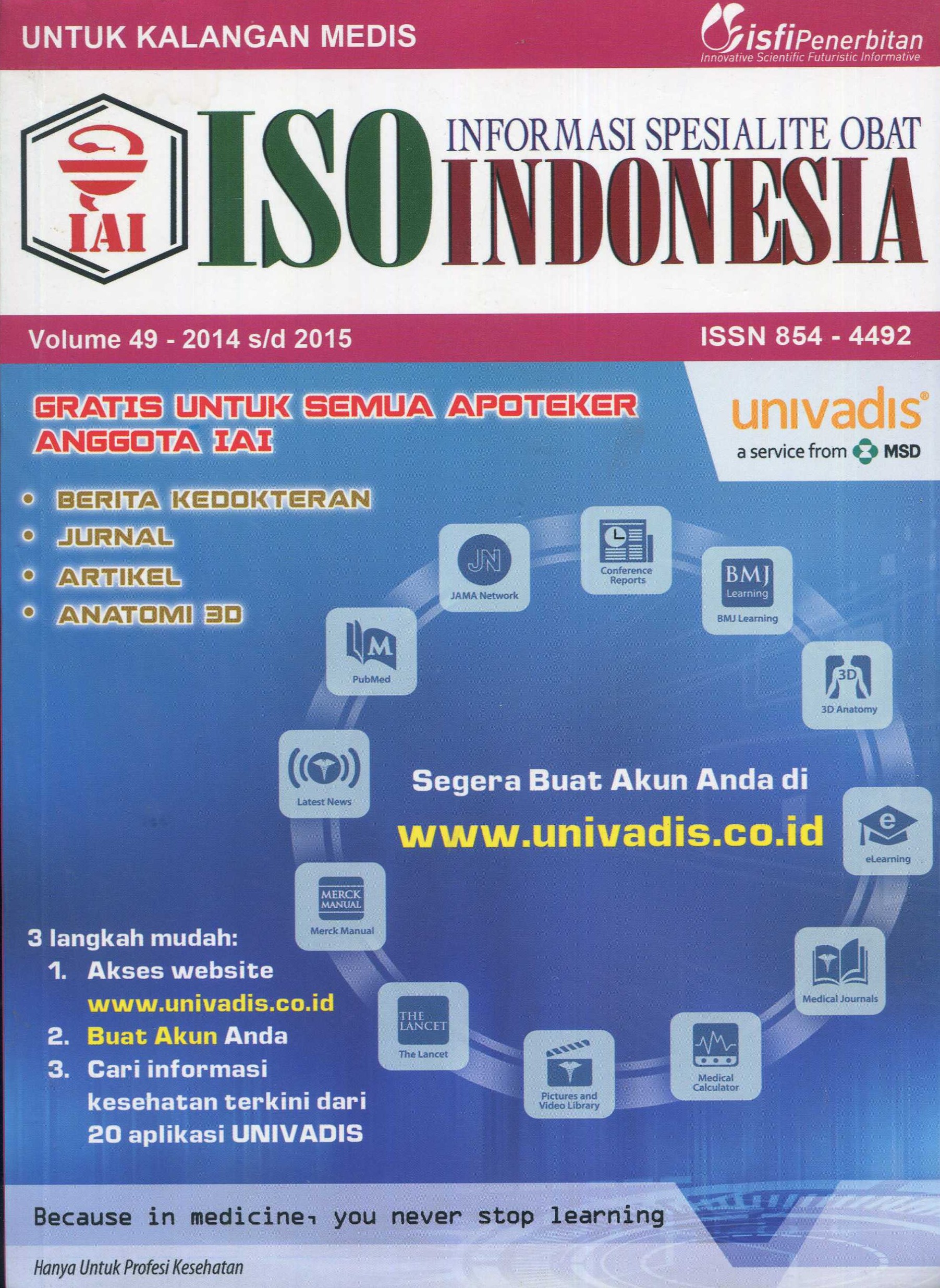 Cover ISO Indonesia Volume 49 :  Informasi spesialite obat