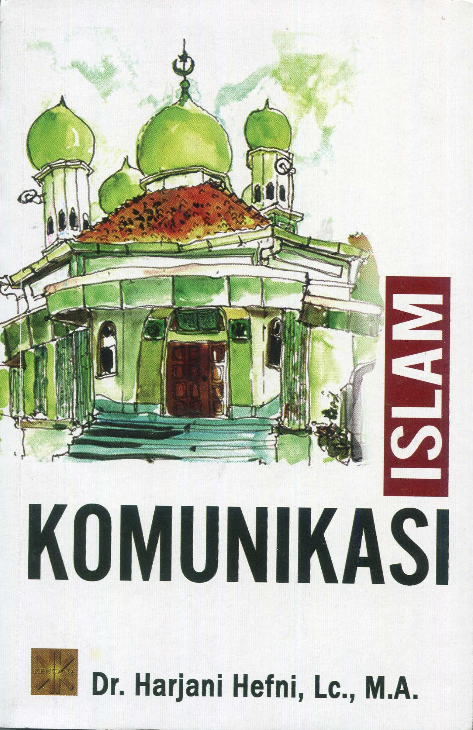 Cover Komunikasi Islam / Harjani Hefni