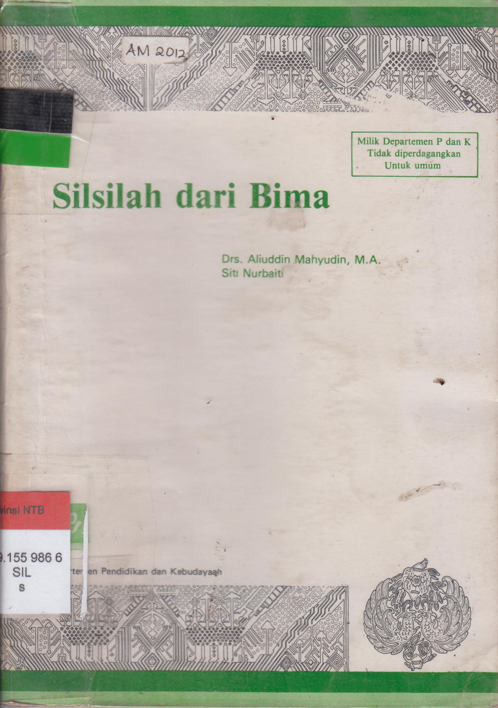 Cover Silsilah dari Bima / Departemen Pendidikan dan Kebudayaan
