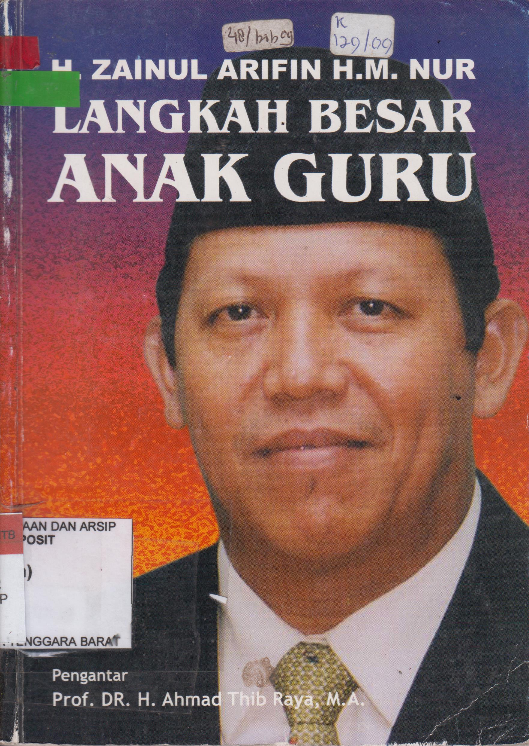 Cover H. Zainul Arifin H.M. Nur :  Langkah Besar Anak Guru / Supriadin H. Hasan
