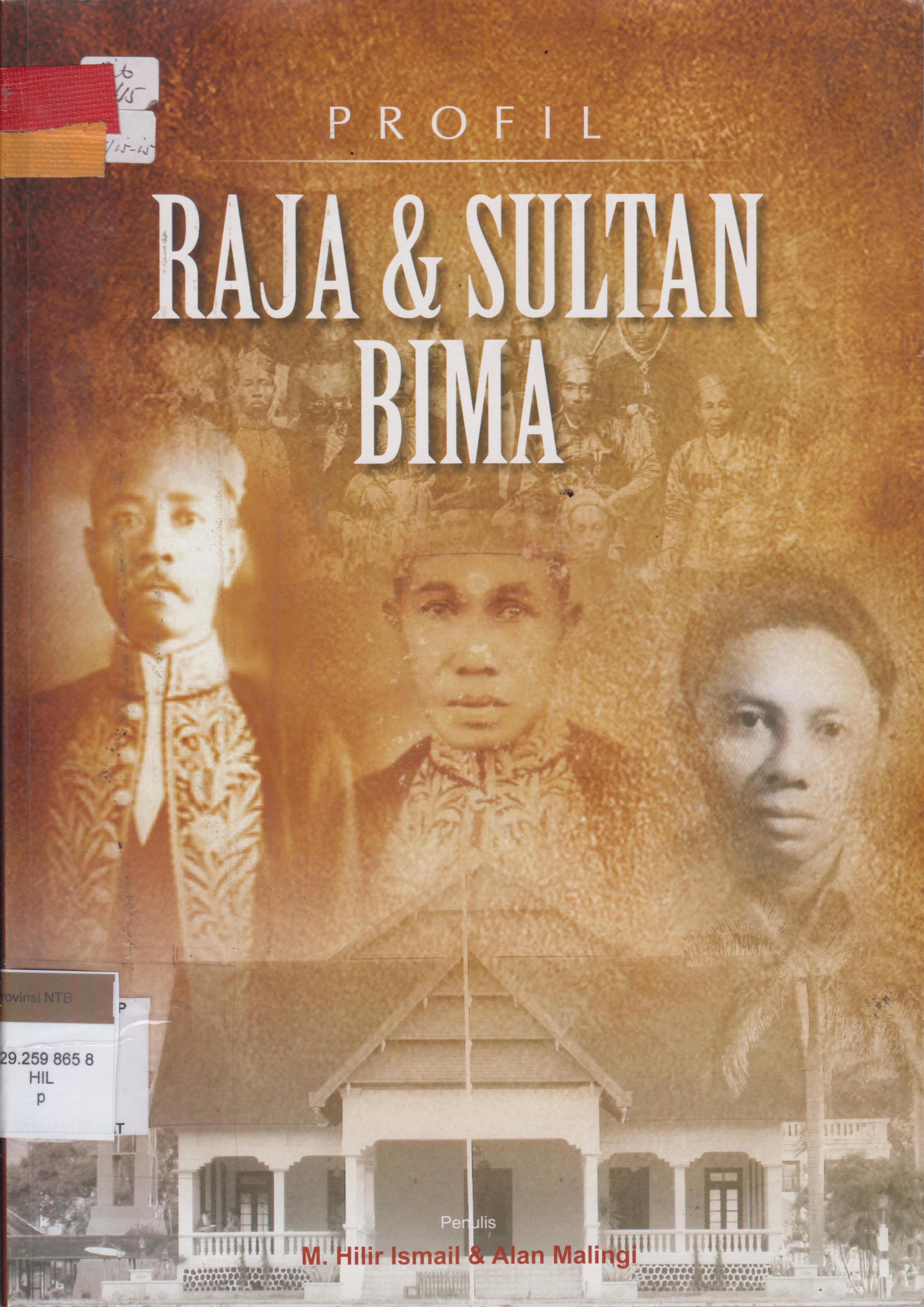 Cover Profil Raja & Sultan Bima / M. Hilir Ismail