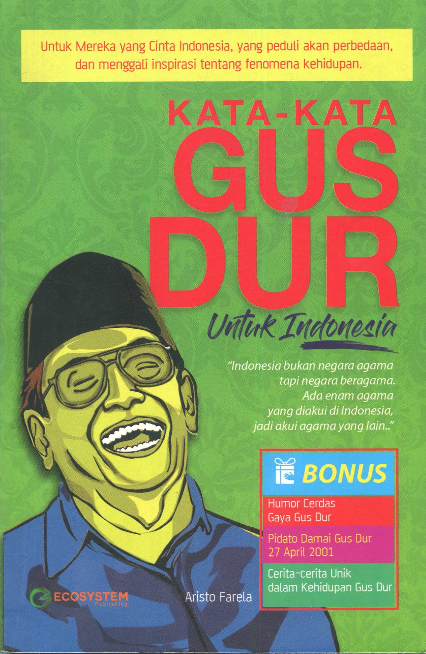 Cover Kata-kata Gus Dur untuk Indonesia / Aristo Farela