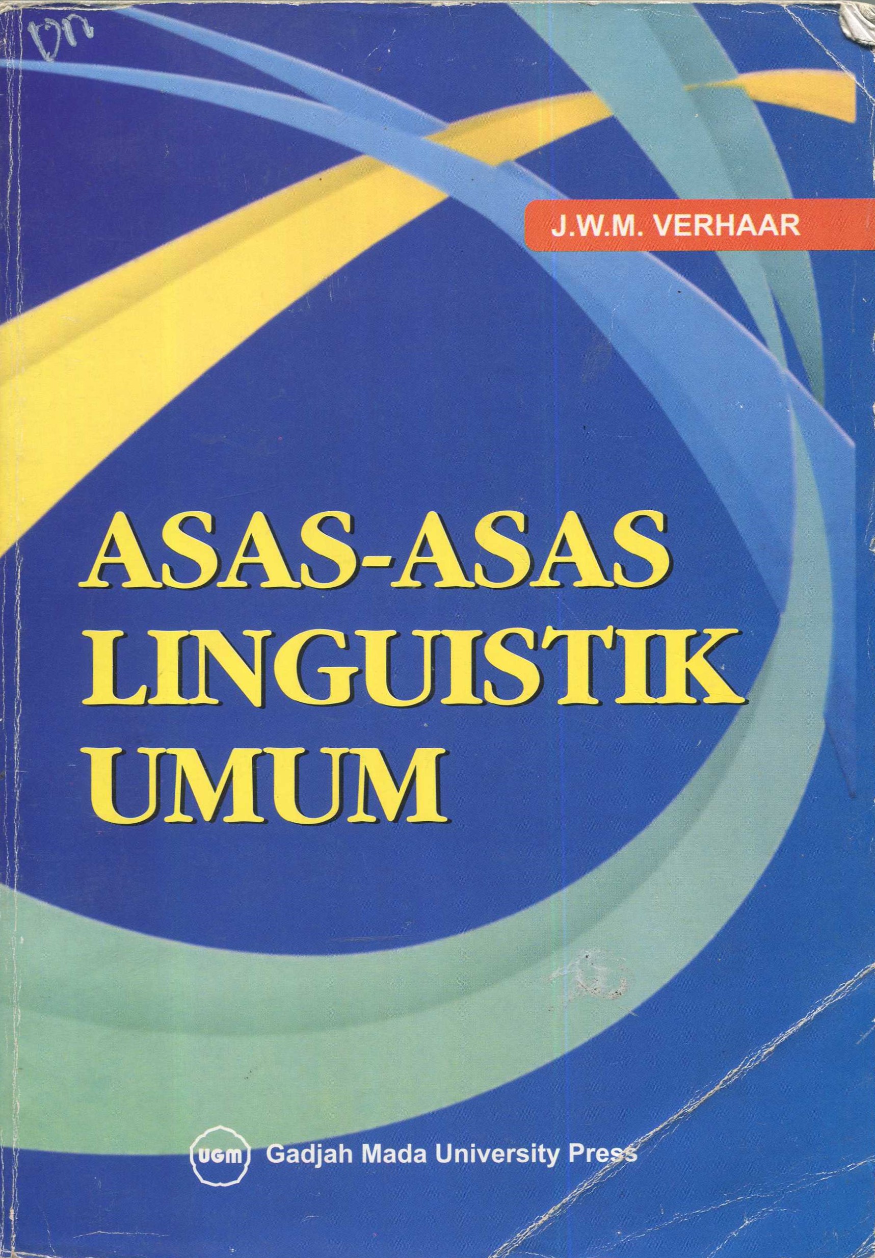 Cover Asas-asas linguistik umum / J.W.M. Verhaar