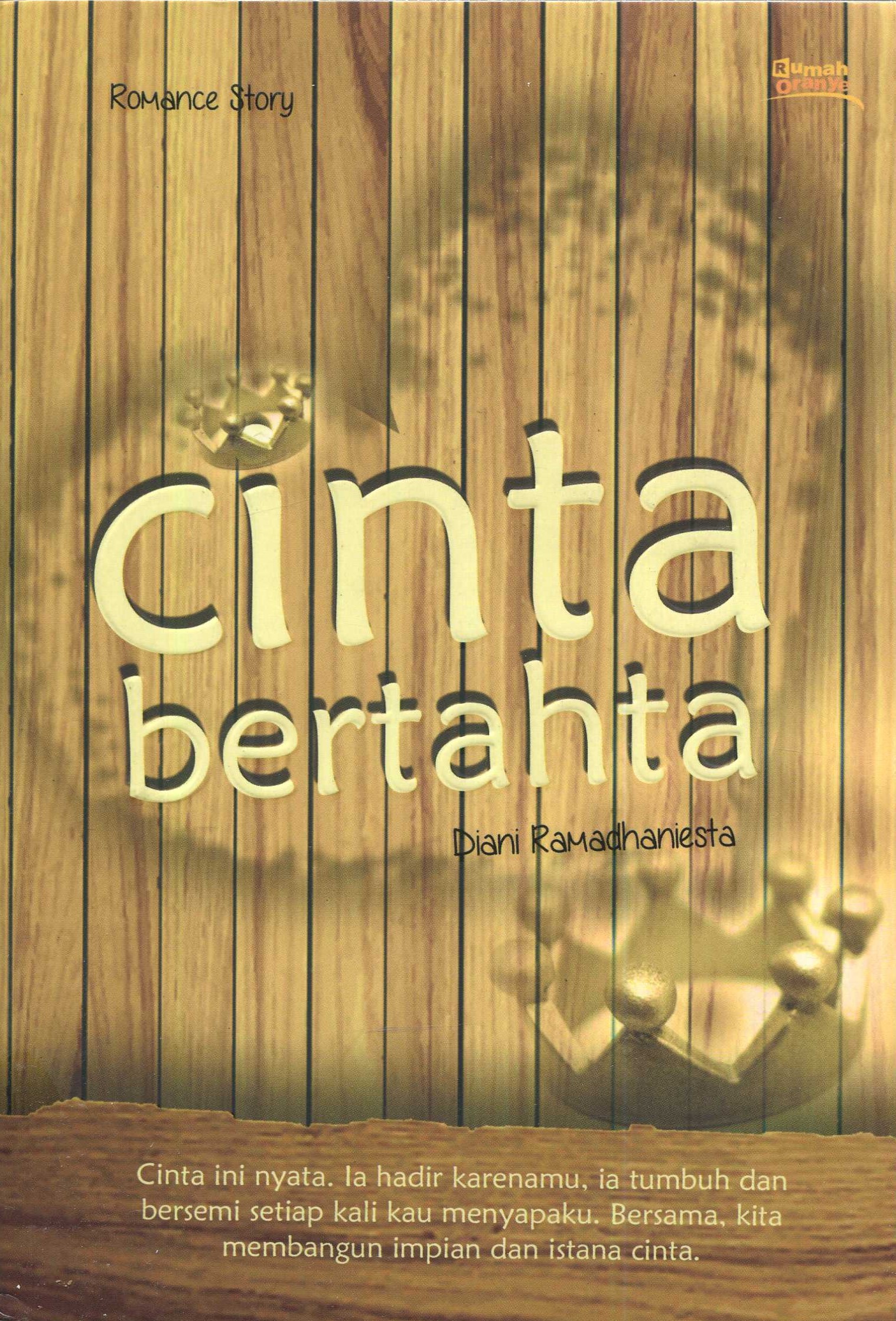 Cover Cinta bertahta / Diani Ramadhaniesta; editor, Abdul Latif