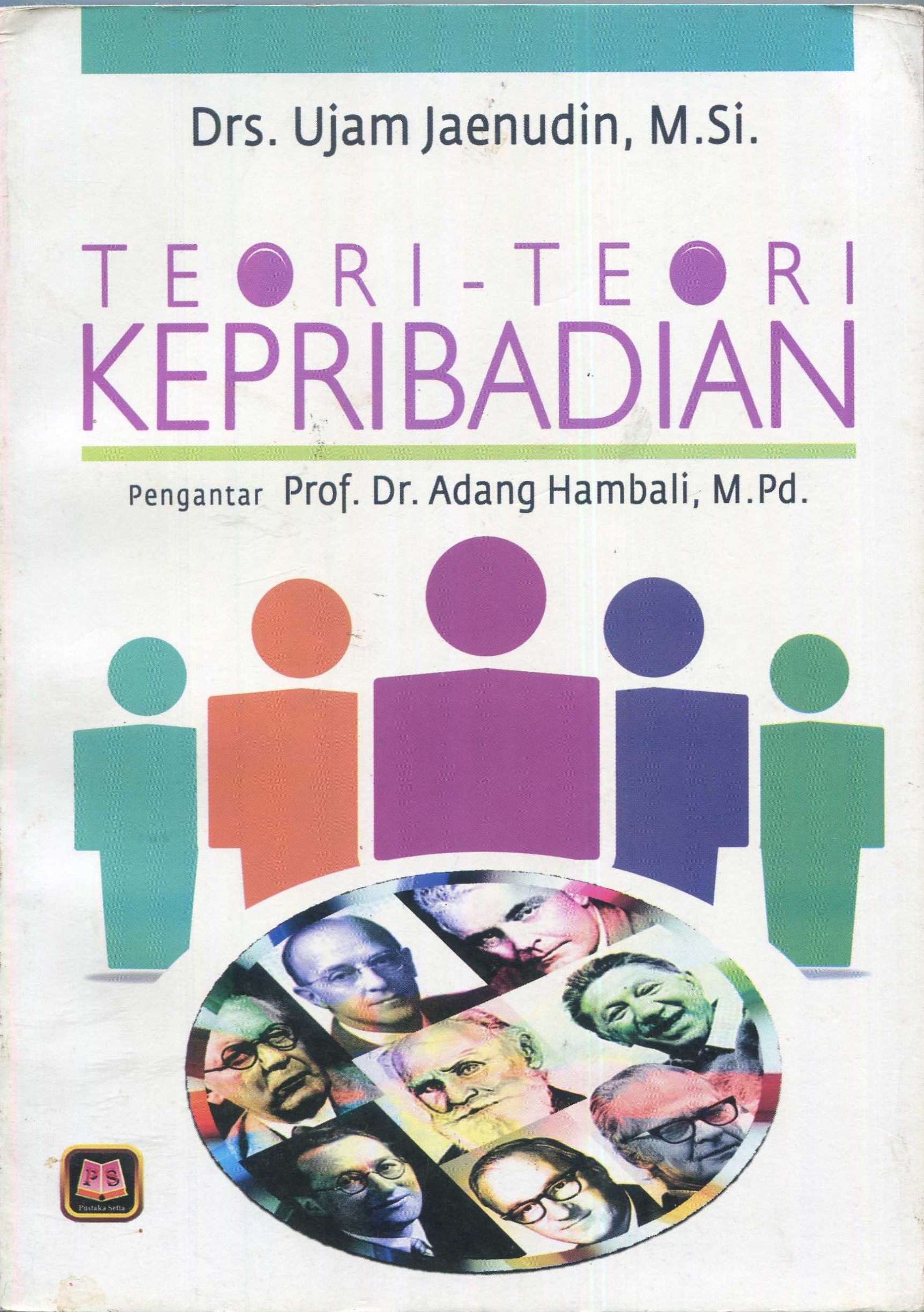 Cover Teori-teori kepribadian / Drs. Ujam Jaenudin, M.Si.