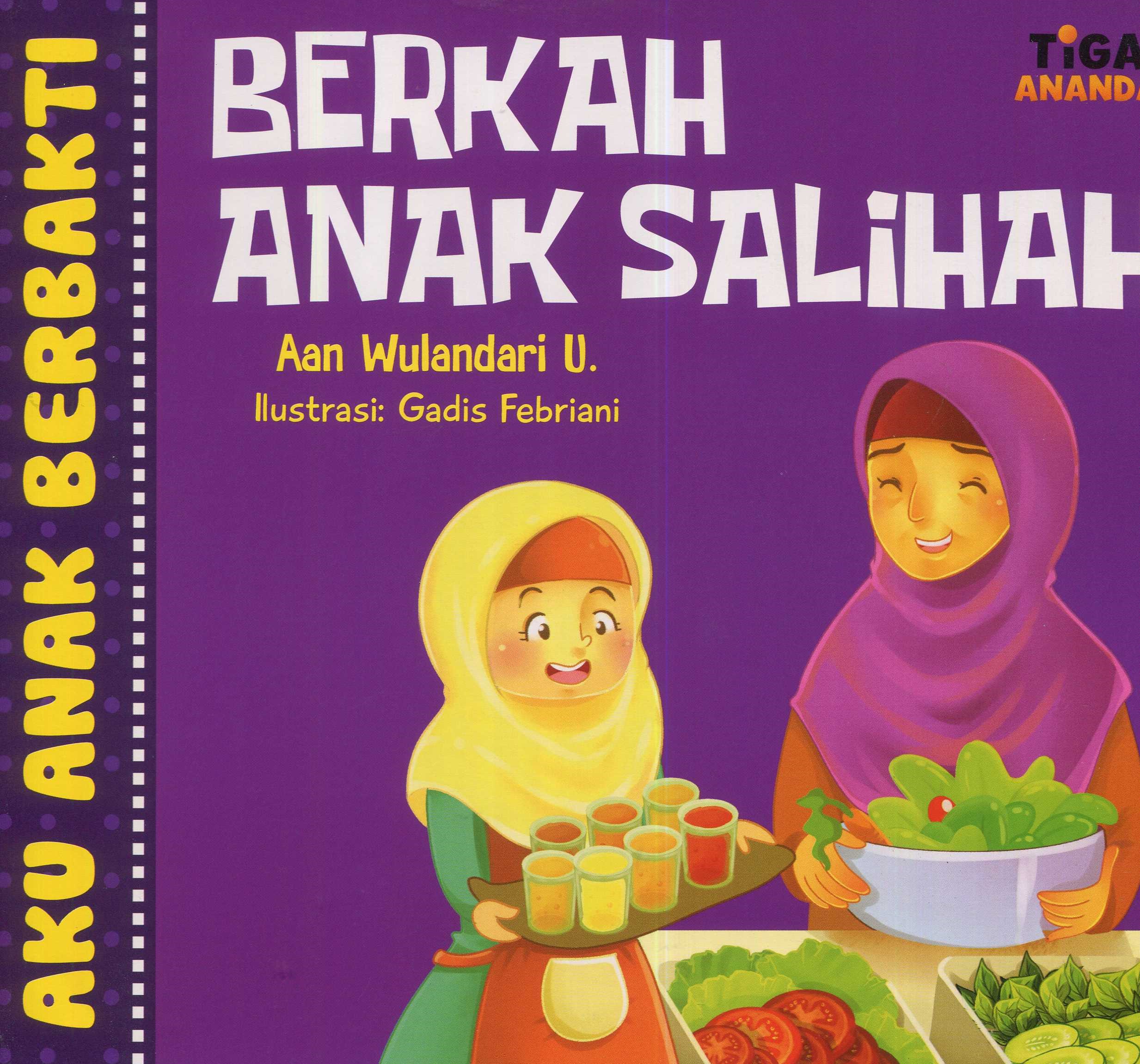 Cover Berkah Anak Salihah / Aan Wulandari U.; Editor, D. Kurniawan