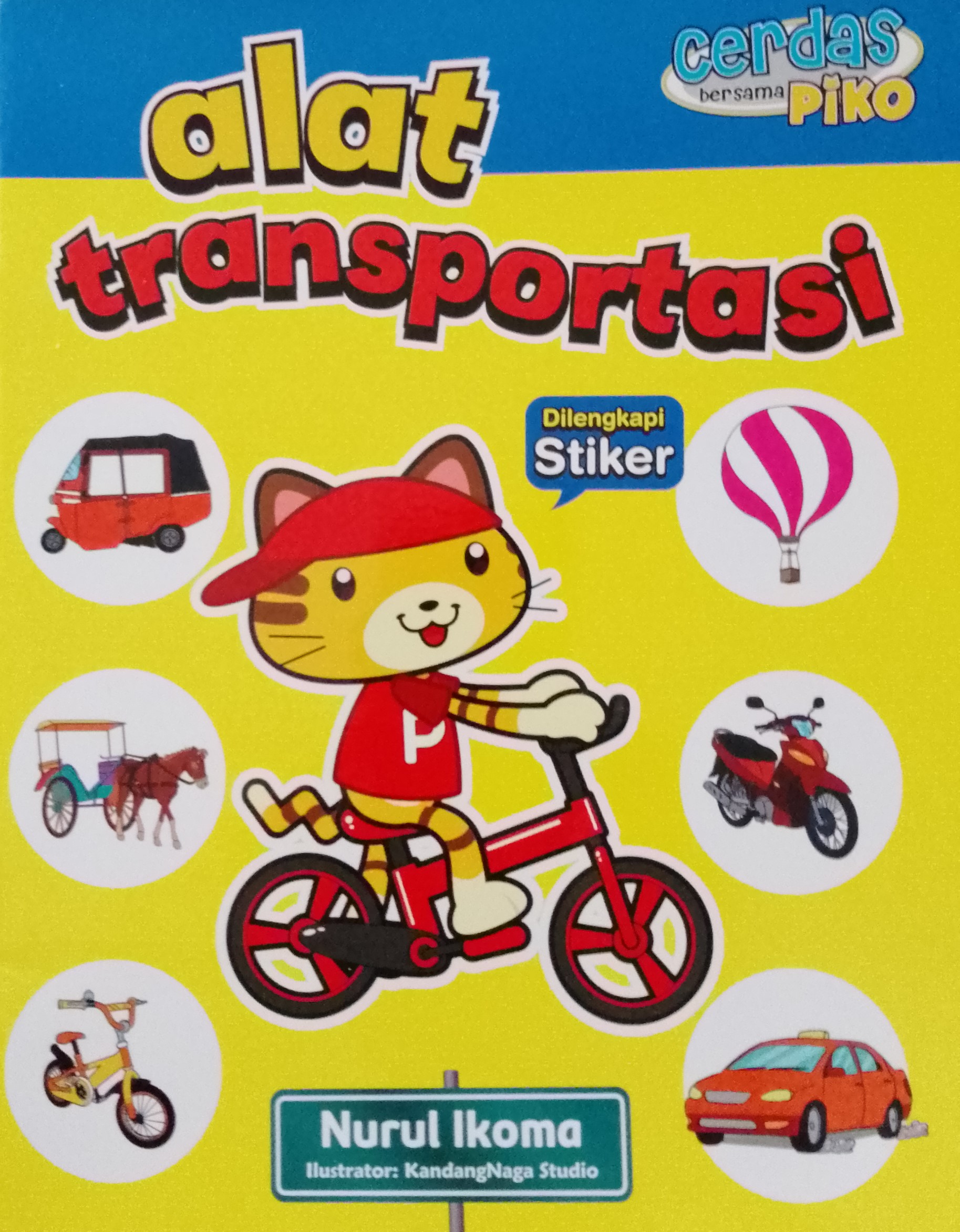 Cover Alat transportasi / Nurul Ikoma; Editor, Yenni Saputri