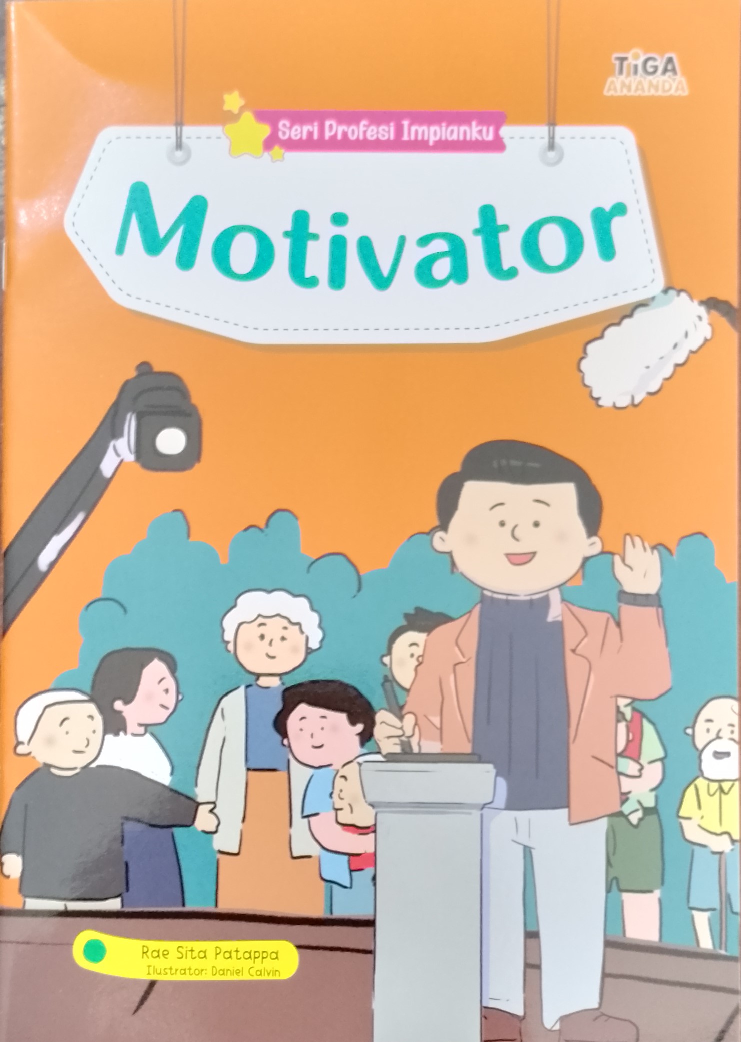 Cover Motivator / Rae Sita Patappa; Editor, Hariyadi