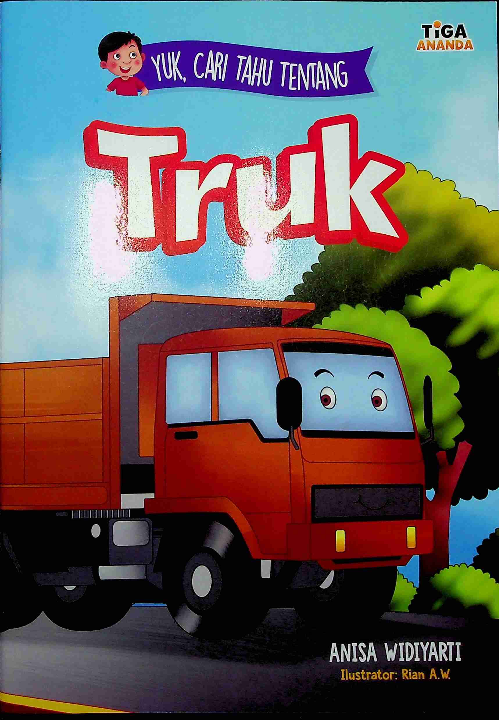 Cover Truk / Anisa Widiyarti; Editor, Hary