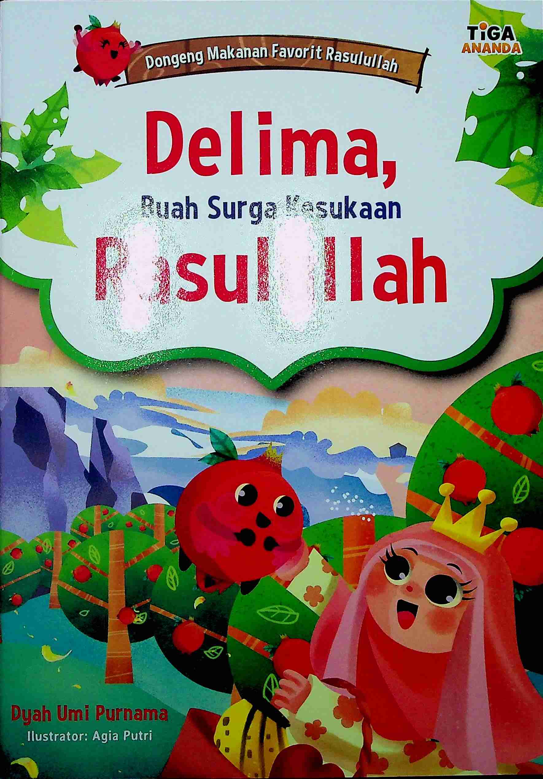 Cover Dellima, buah surga kesukaan Rasulullah / Dyah Umi Purnama; Editor, Hariyadi