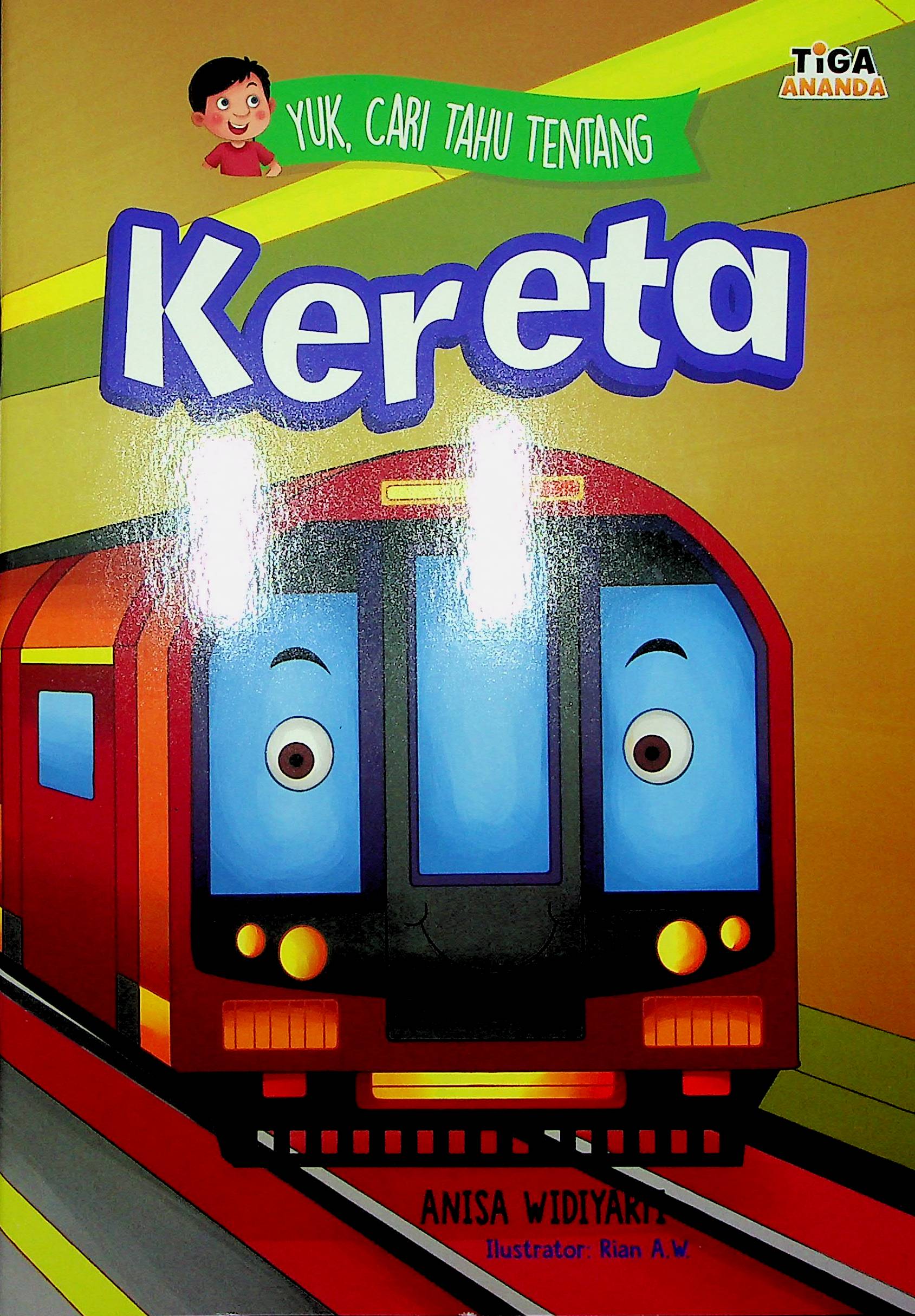 Cover Kereta / Anisa Widiyarti; Editor, Hary