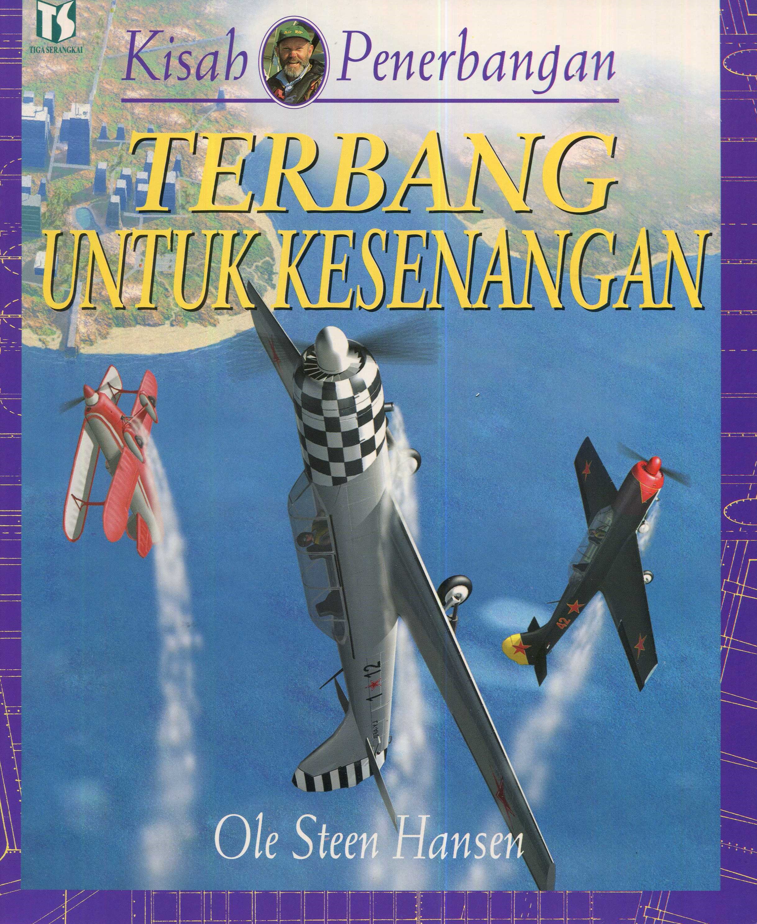Cover Terbang untuk kesenangan / Ole Steen Hansen; penerjemah, Inik B. Utami; editor, A. Mellyora