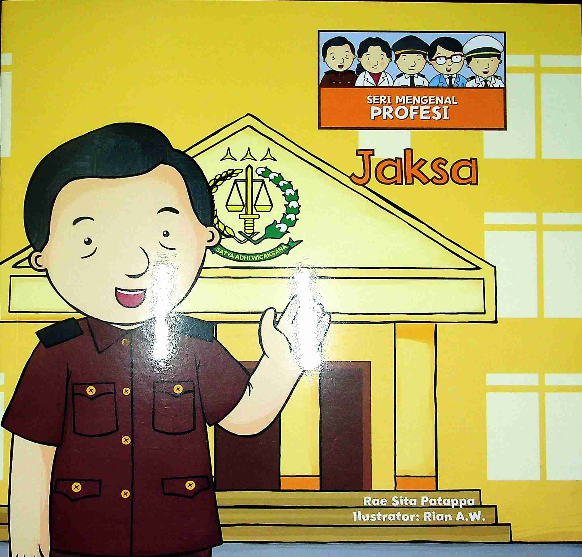 Cover Jaksa / Rae Sita Patappa; Editor, Hariyadi