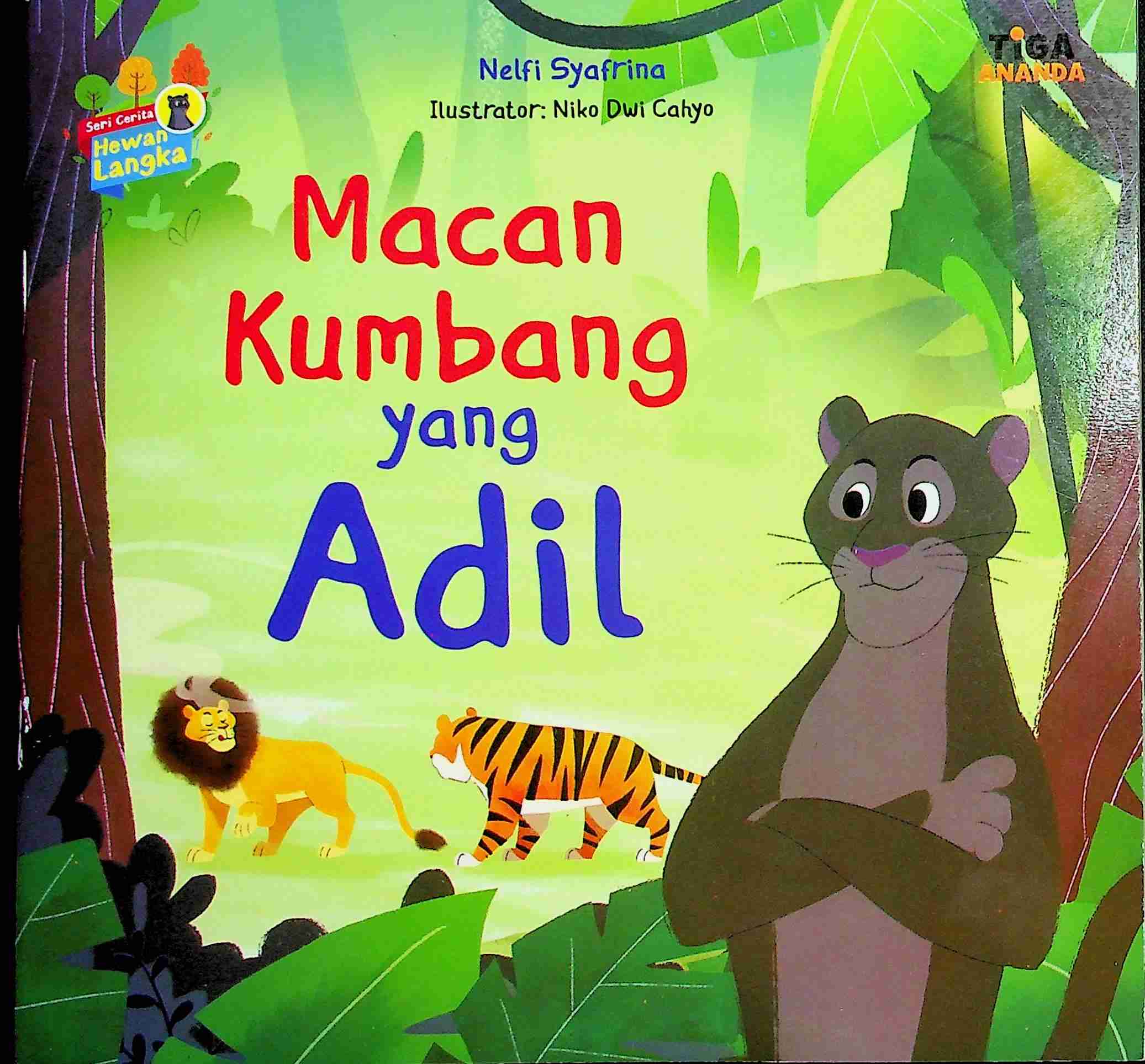 Cover Macan kumbang yang adil / Nelfi Syafrina; Editor, Hary