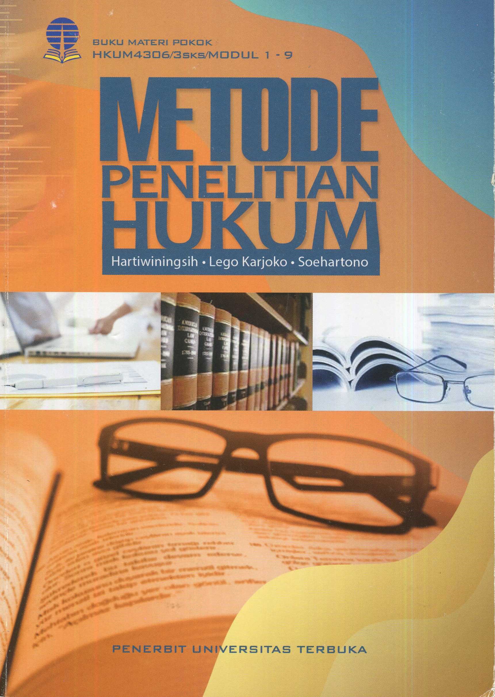 Cover Metode penelitian hukum / Hartiwiningsih, Lego Karjoko, Soehartono