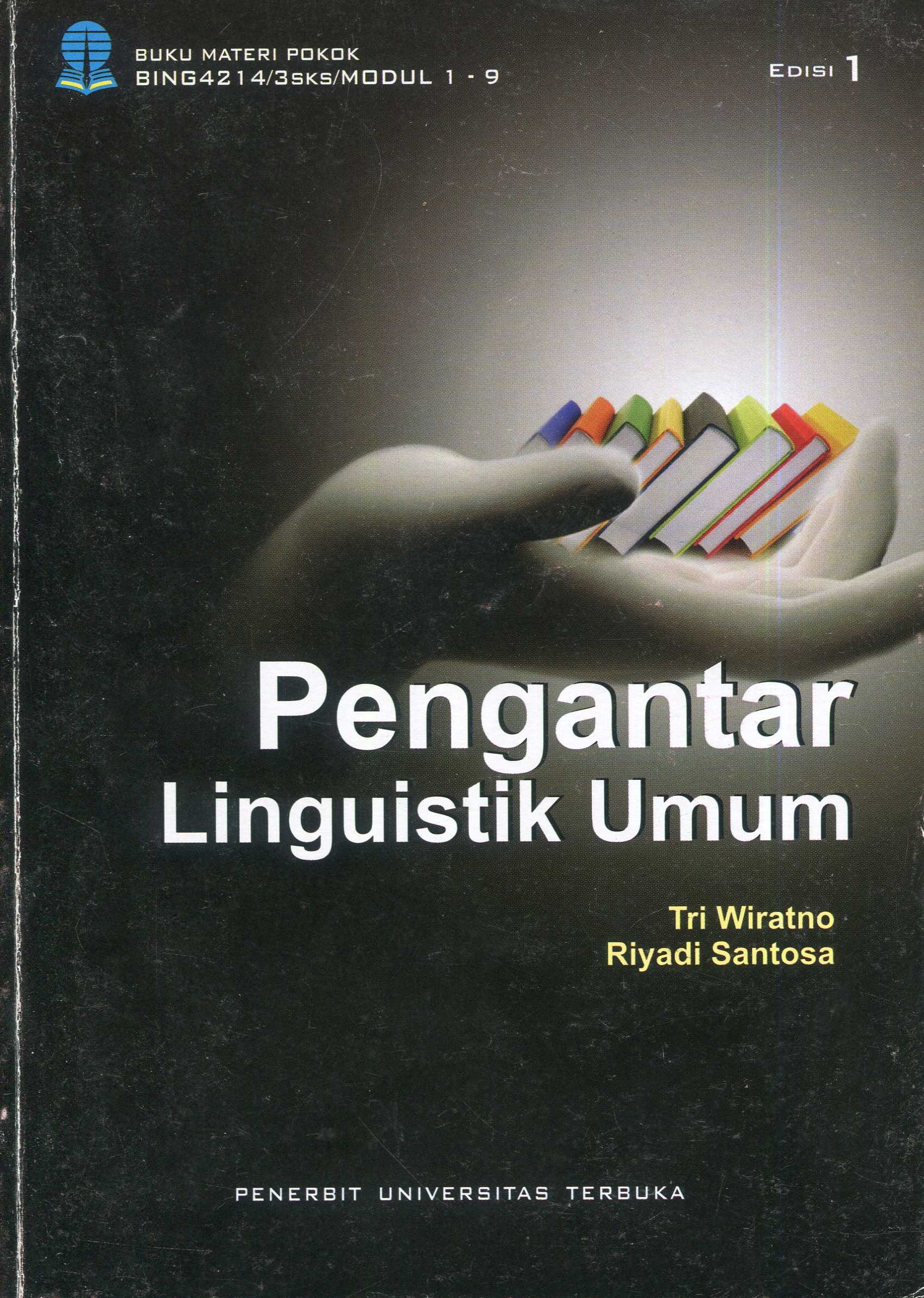 Cover Pengantar linguistik umum / Tri Wiratno, Riyadi Santosa
