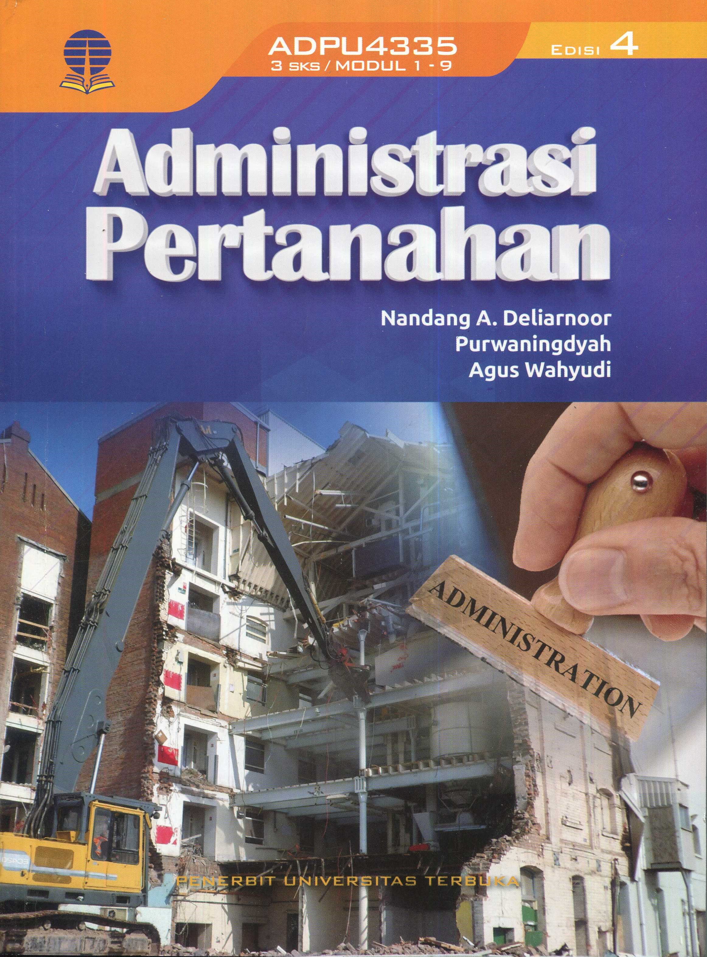 Cover Administrasi pertanahan / Nandang Alamsah Deliarnoor, Purwaningdyah, Agus Wahyudi