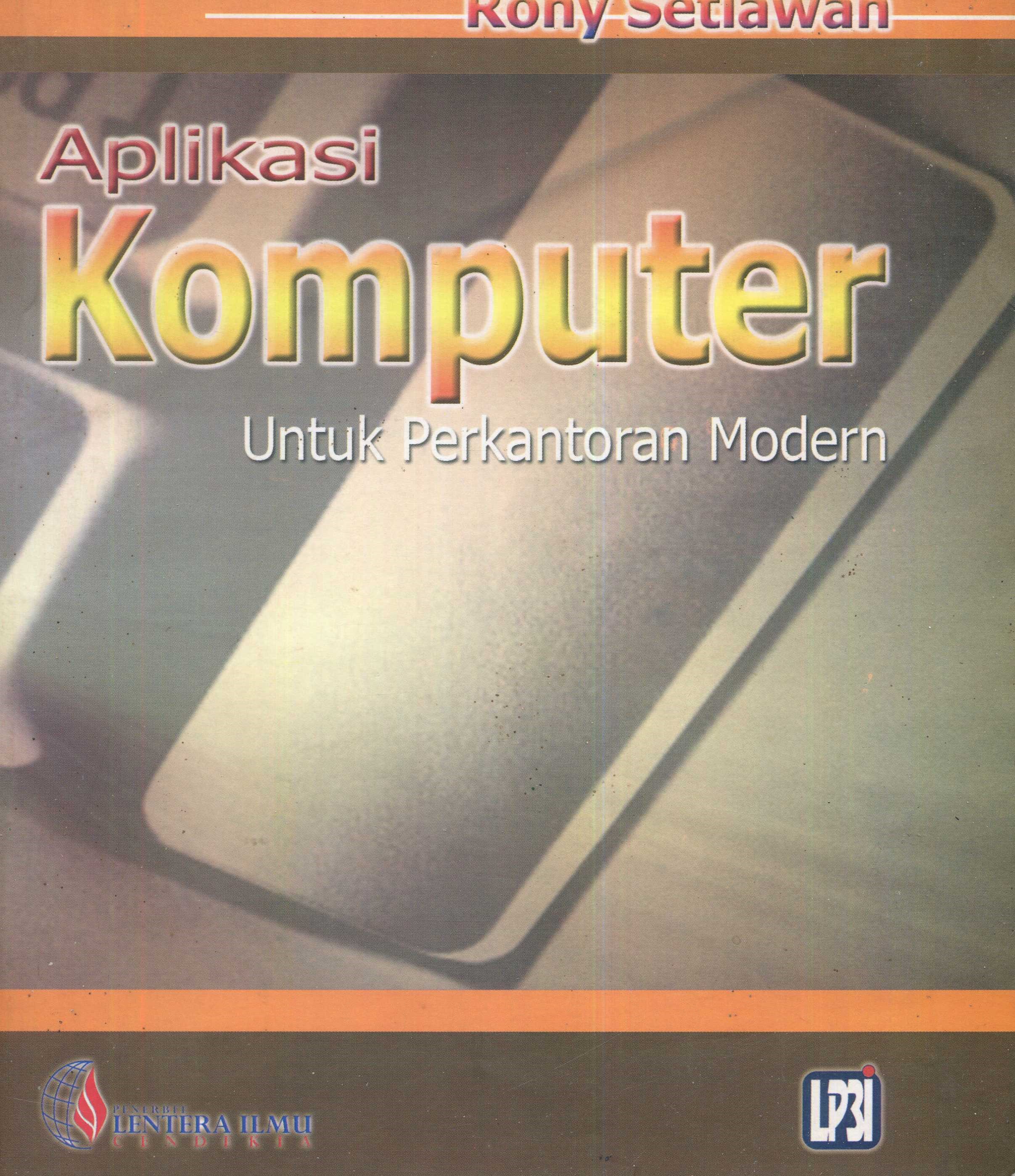 Cover Aplikasi komputer untuk perkantoran modern / Rony Setiawan