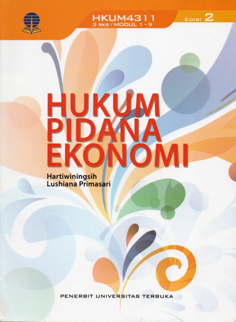 Cover Hukum pidana ekonomi / Hartiwiningsih, Lushiana Primasari
