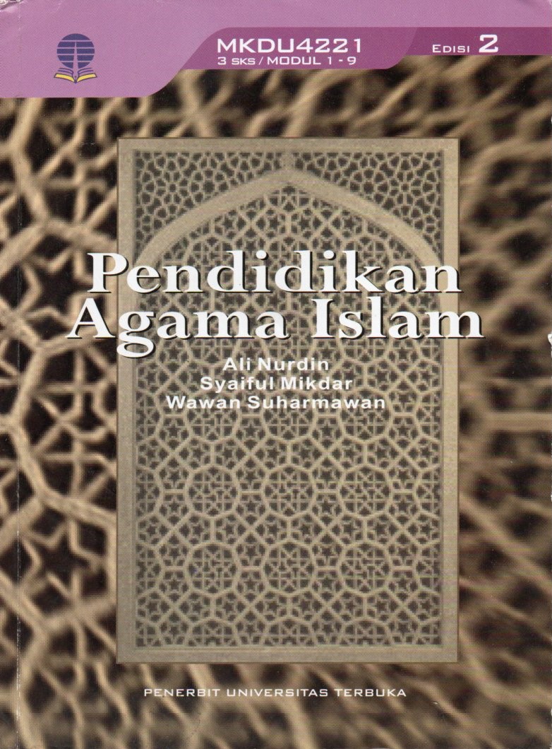 Cover Pendidikan Agama Islam / Ali Nurdin, Syaiful Mikdar, Wawan Suharmawan